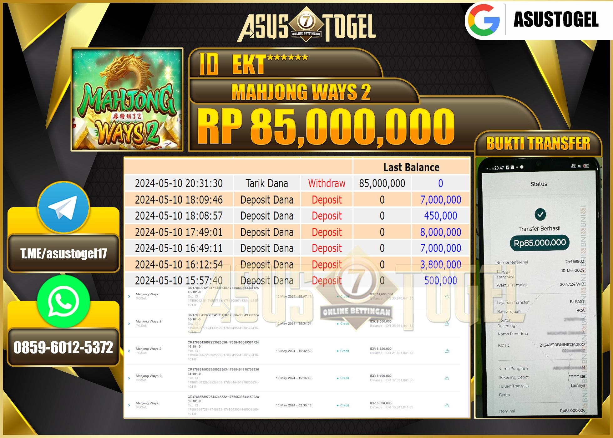 ASUSTOGEL MENANG GAMES MAHJONG WAYS2 85.000.000- LUNAS