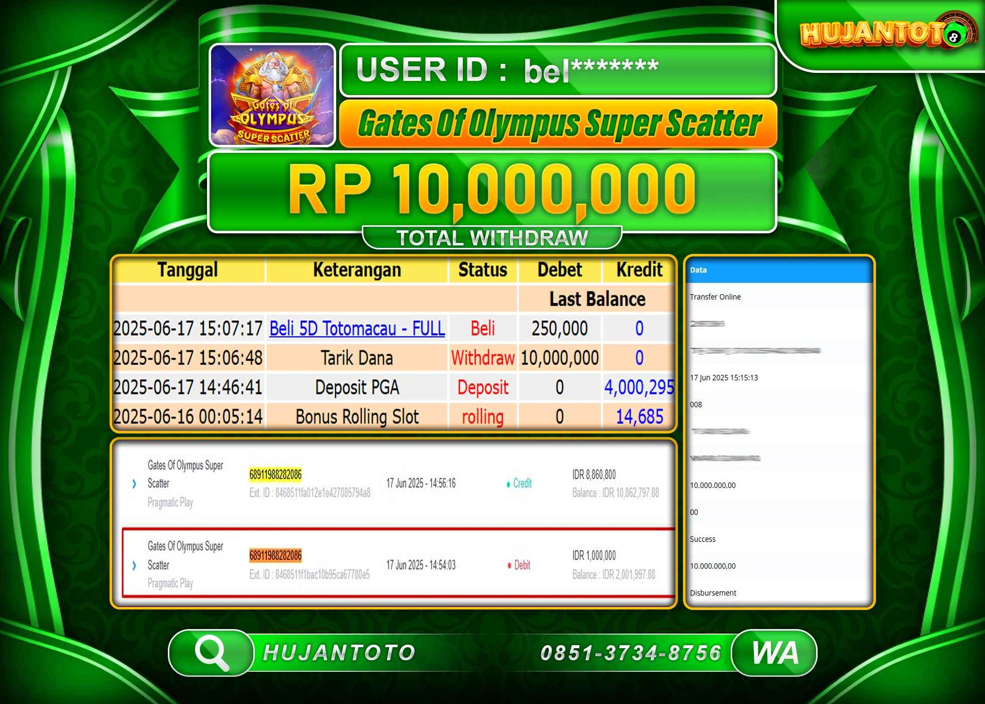 HUJANTOTO - BUKTI JACKPOT MENANG SLOT GATES OF OLYMPUS SUPER SCATTER Rp.10,000,000 - TERBAYAR LUNAS