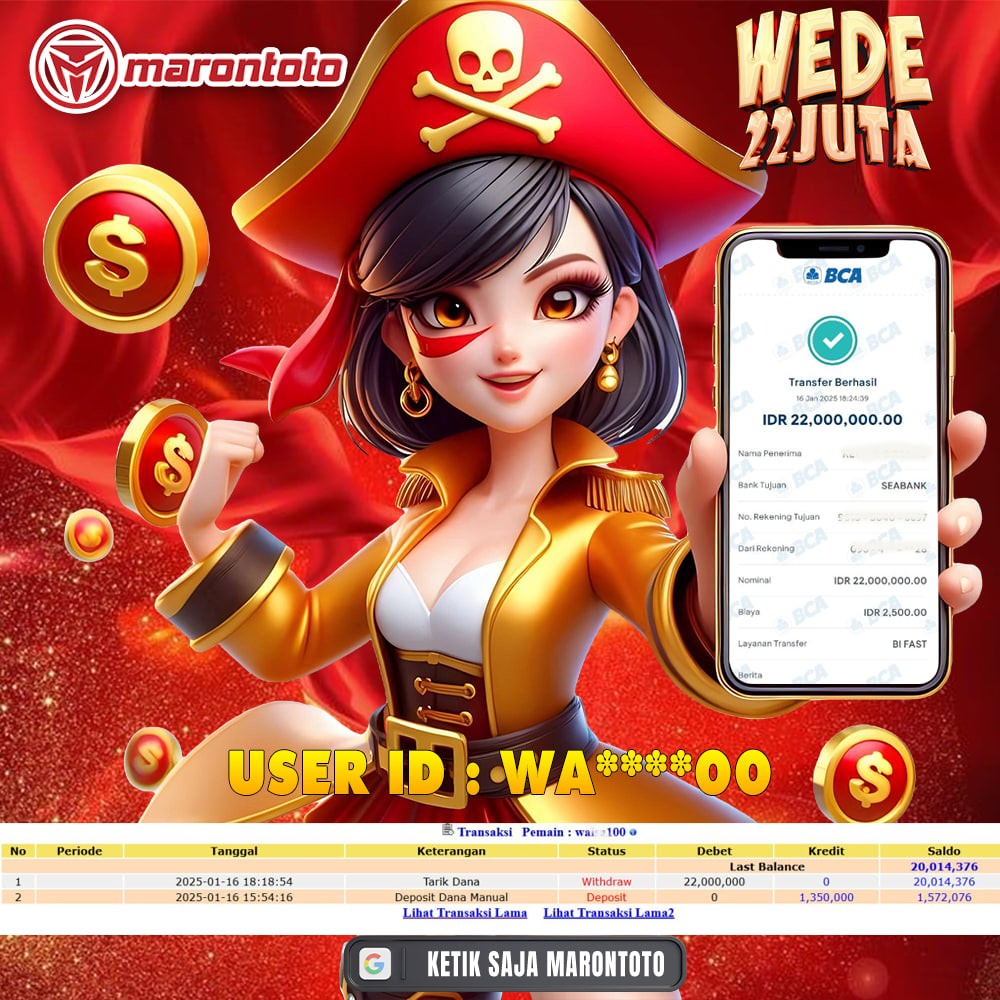 Bukti Kemenangan Member Marontoto Sebesar 22 JUTA