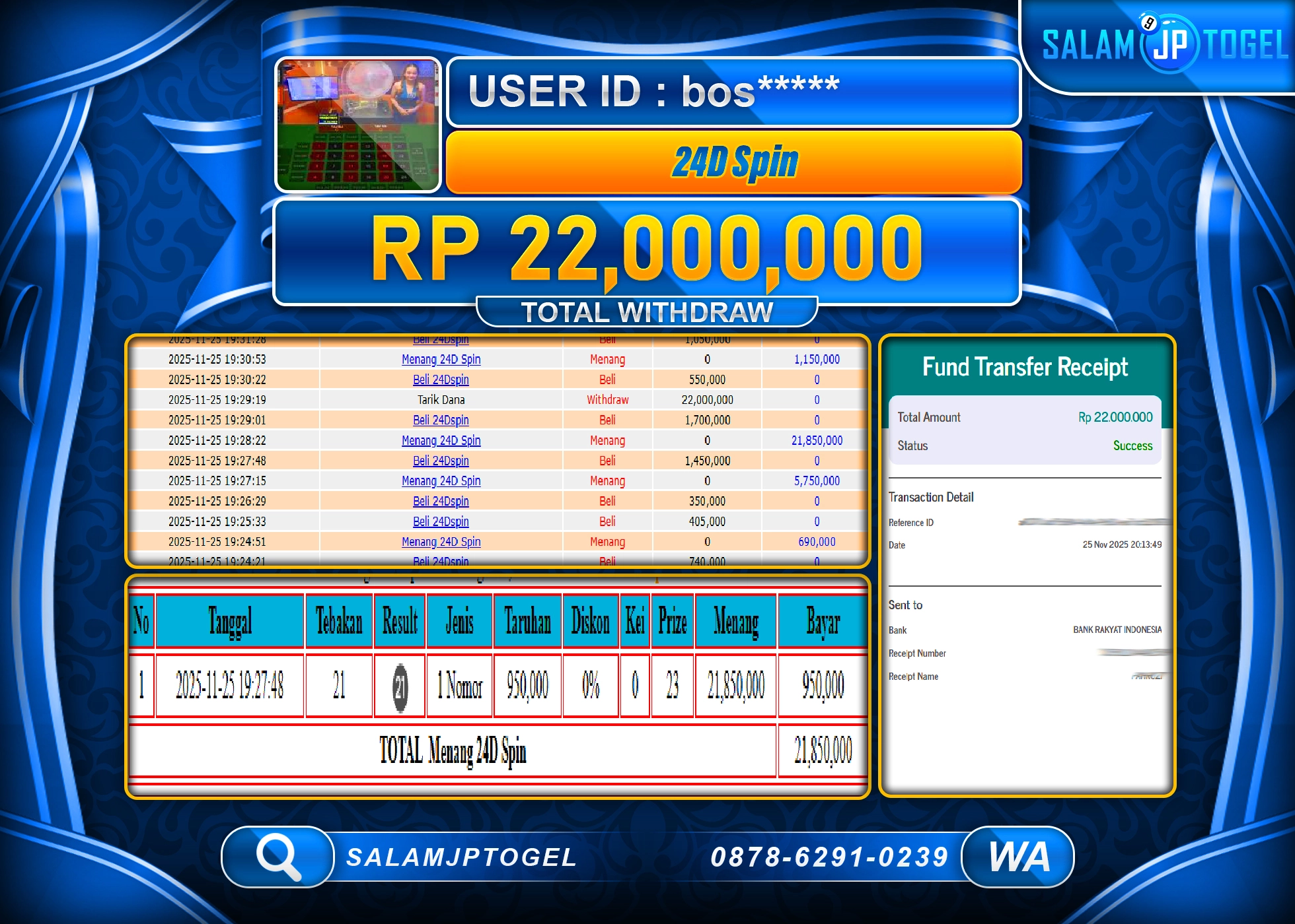 SALAMJPTOGEL JACKPOT 24D SPIN LIVEGAMES  Rp.22,000,000  - LUNAS