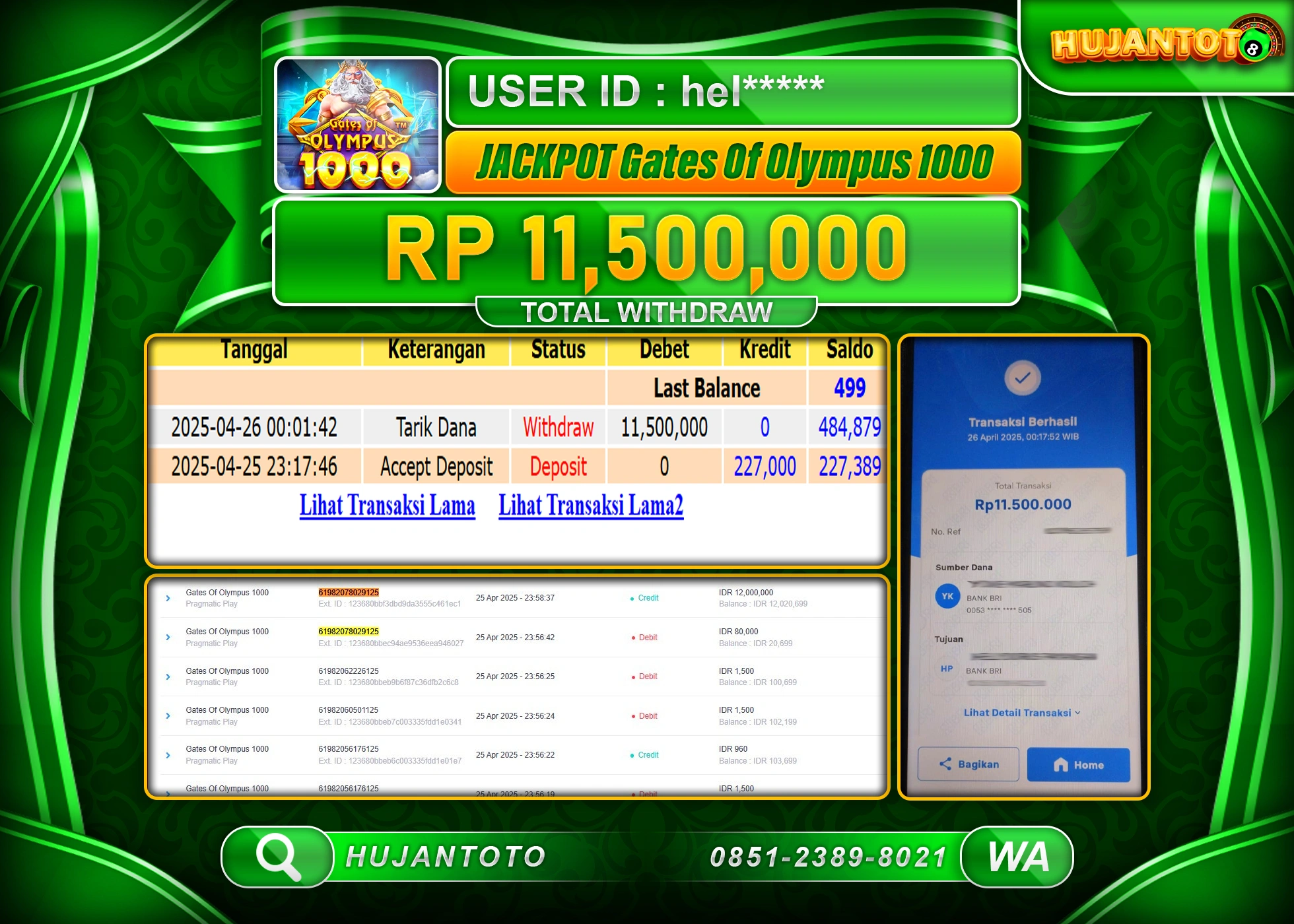 HUJANTOTO - BUKTI JACKPOT MENANG SLOT GATES OF OLYMPUS 1000 Rp,11,500,000 - TERBAYAR LUNAS