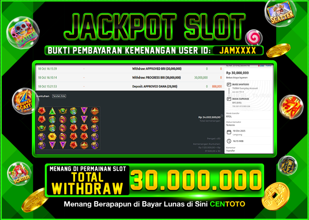 BUKTI JACKPOT SLOT CENTOTO RP.30.000.000,-LUNAS