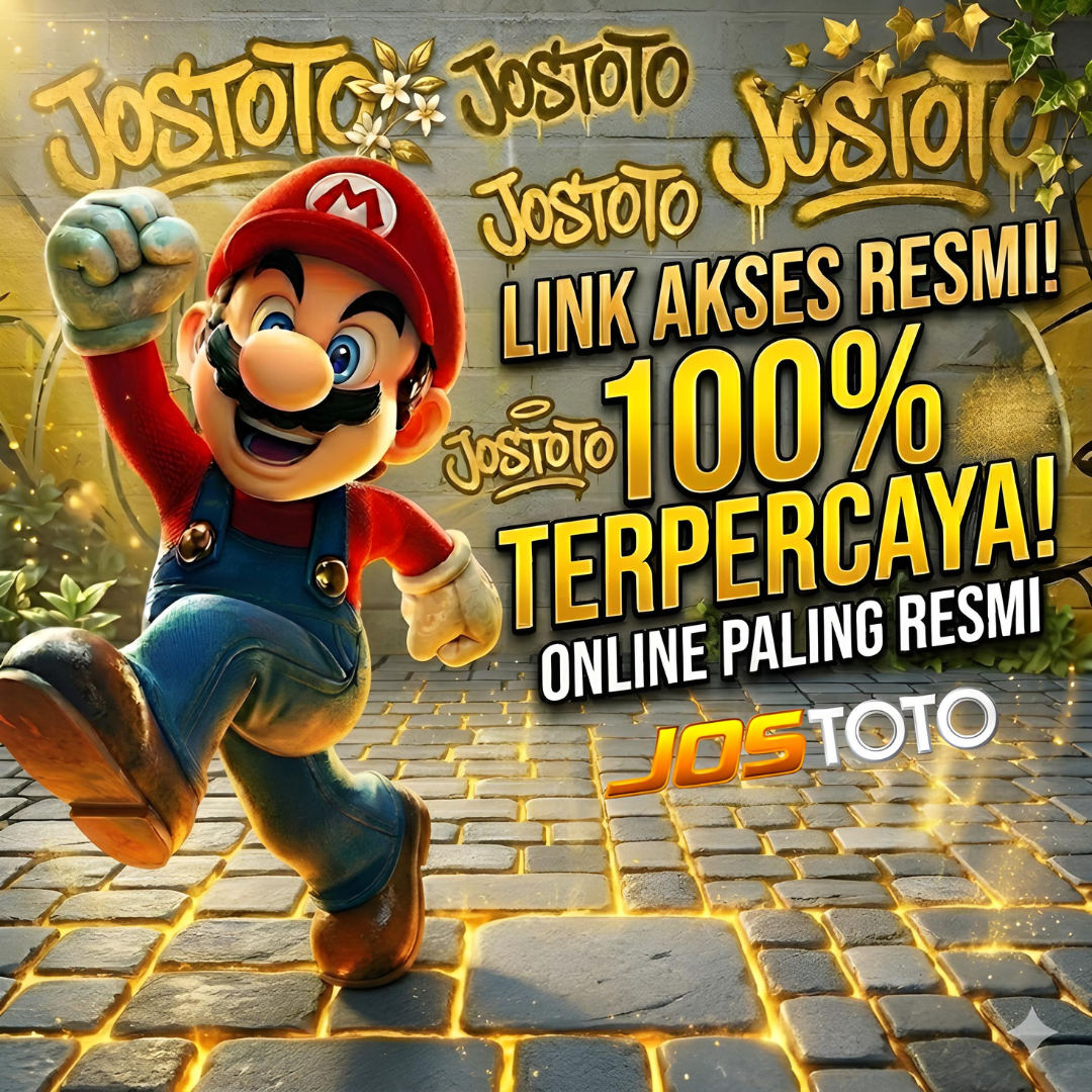 JOSTOTO Link Akses Resmi Login TOTO & Slot Gacor Resmi Hari Ini