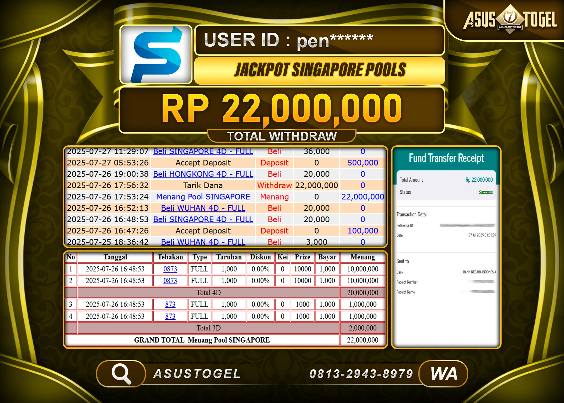 ASUSTOGEL KEMENANGAN DI POOL SINGAPORE SEBESAR 22,000,000- RUPIAH LUNAS