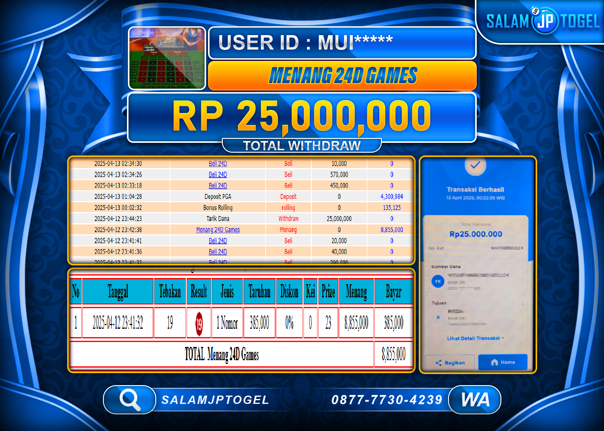 SALAMJPTOGEL MENANG 24D GAMES Rp. 25,000,000 LUNAS