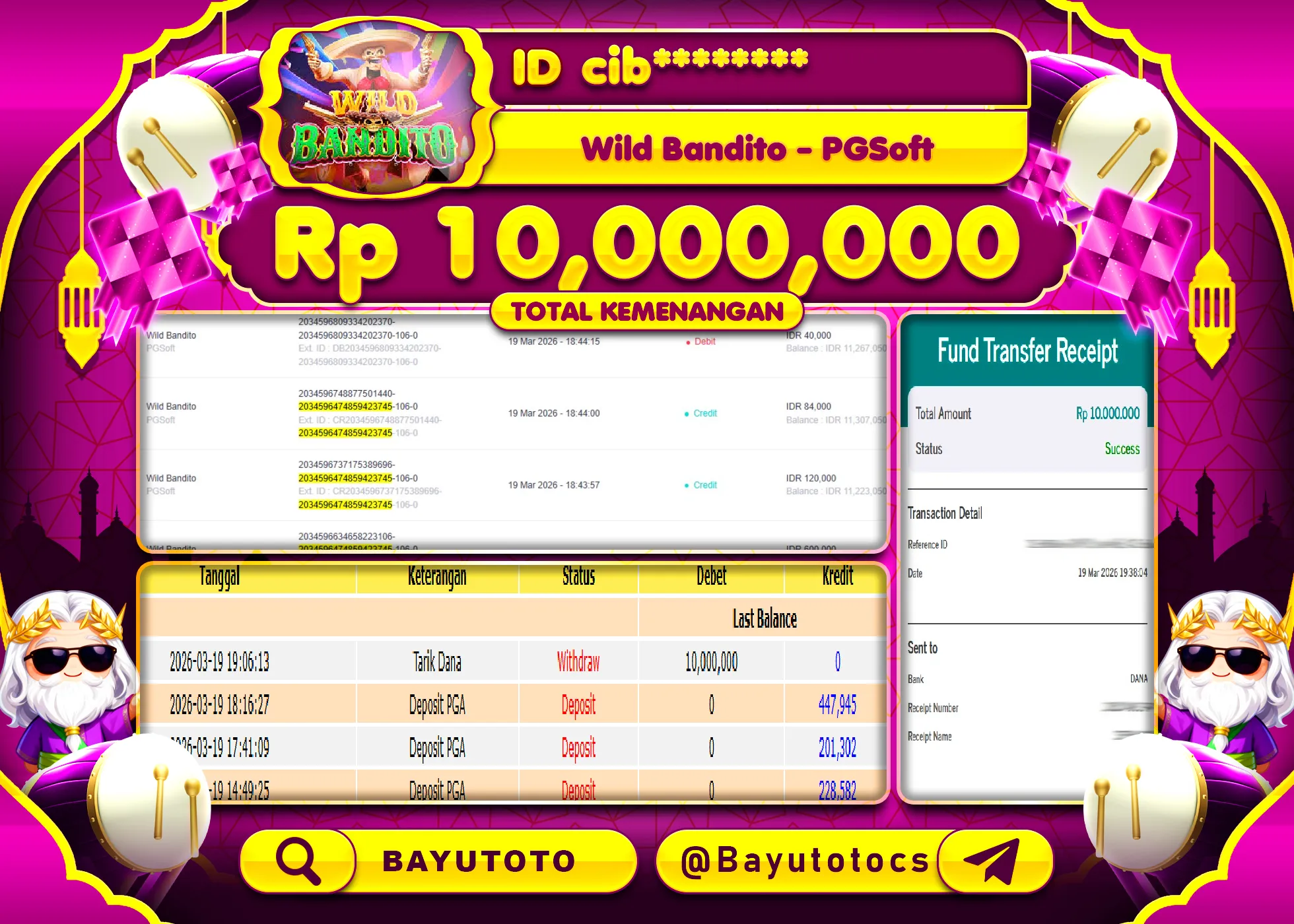 SELAMAT MEMBER SETIA BAYUTOTO JACKPOT DI SLOT WILD BANDITO (PG SOFT) Rp. 10,000,000 LUNAS