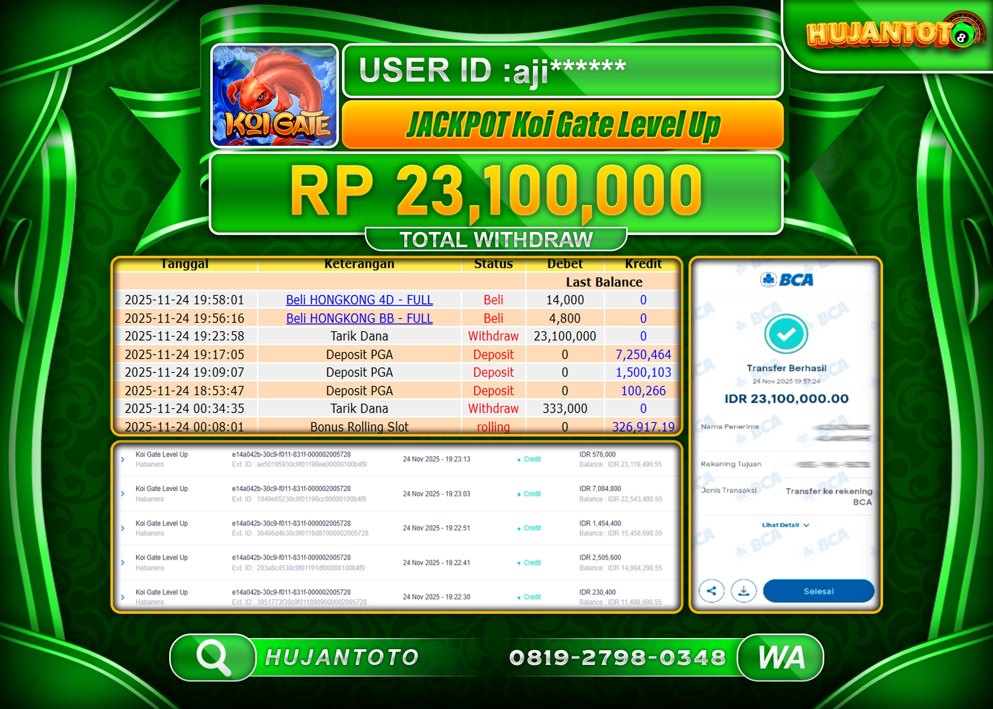 HUJANTOTO - BUKTI JACKPOT MENANG SLOT KOI GATE HABANERO Rp.23,100,000 - TERBAYAR LUNAS