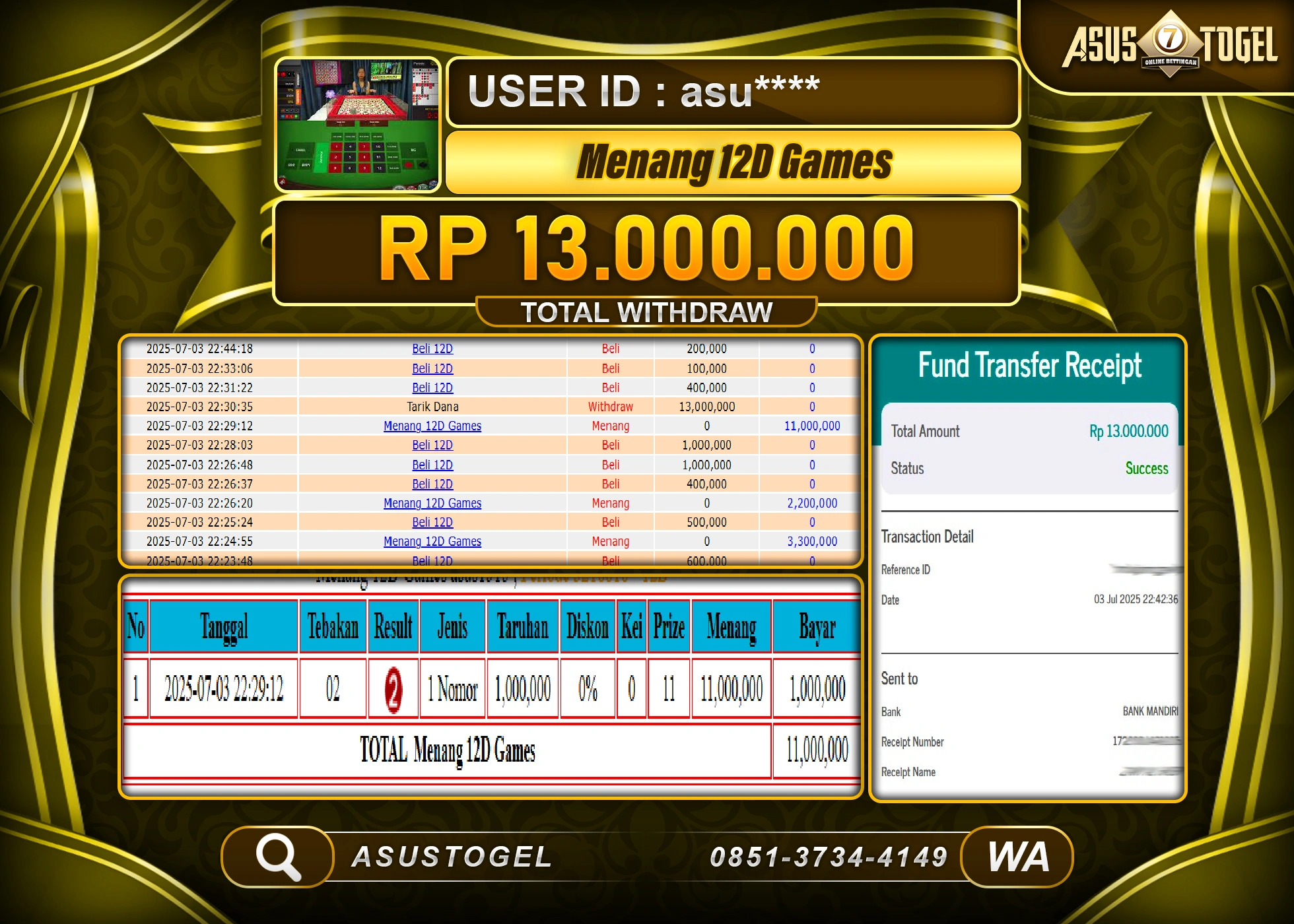 ASUSTOGEL KEMENANGAN DI LIVE GAME 12D GAMES SEBESAR 13,000,000- RUPIAH LUNAS