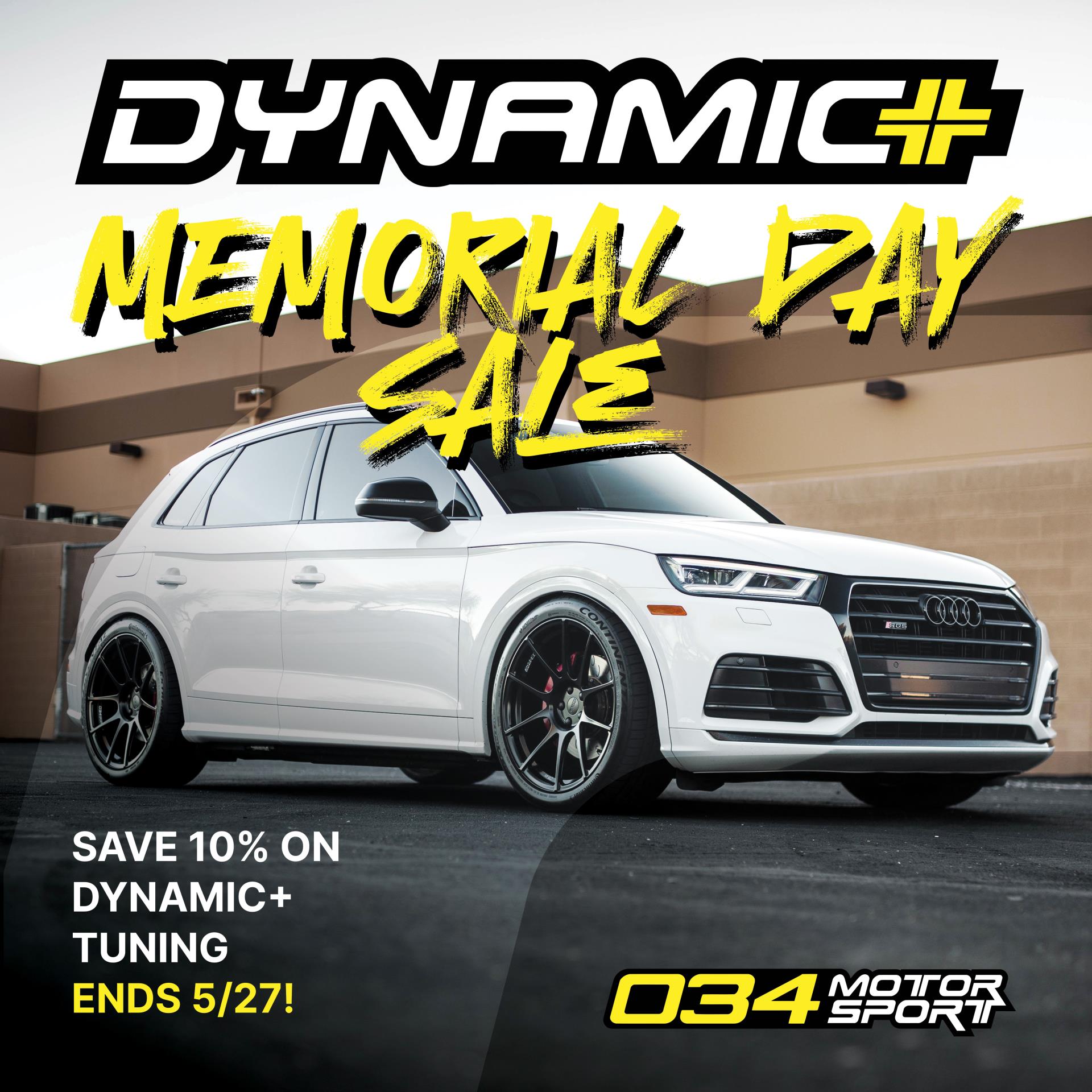 The 034Motorsport Dynamic+ Memorial Day Sale BEGINS TODAY! - Ending 5/27!