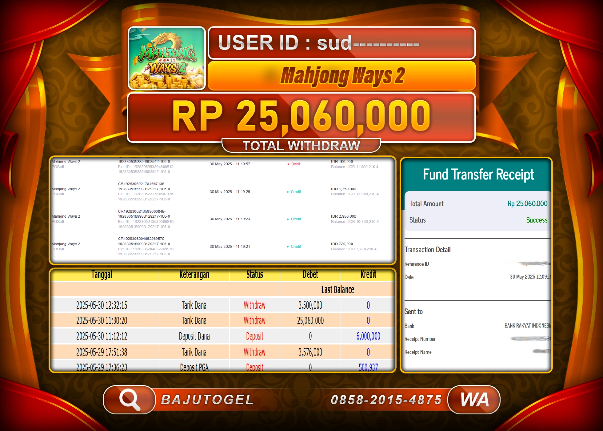 BAJUTOGEL KEMENANGAN  MAHJONG WAYS 2 Rp.25.060.000 LUNAS
