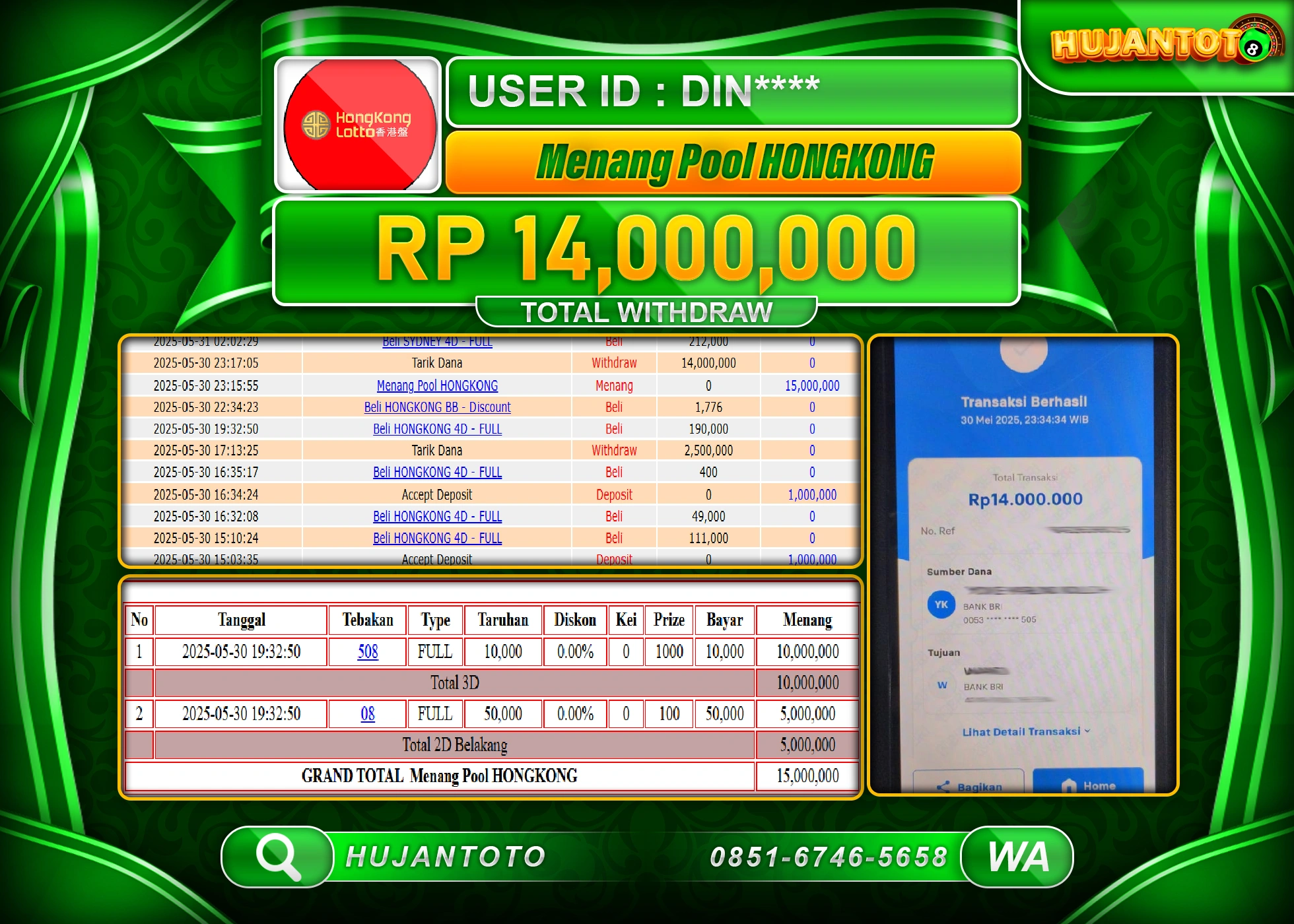  HUJANTOTO - BUKTI JACKPOT MENANG TOGEL HONGKONG LOTTO Rp.14,000,000 - TERBAYAR LUNAS