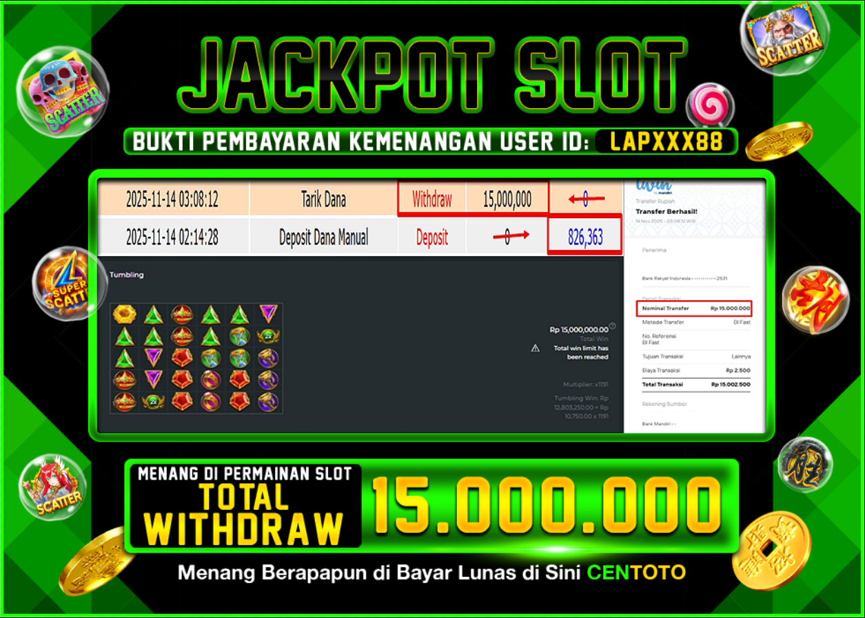 BUKTI JACKPOT SLOT CENTOTO  RP.15.000.000,-LUNAS