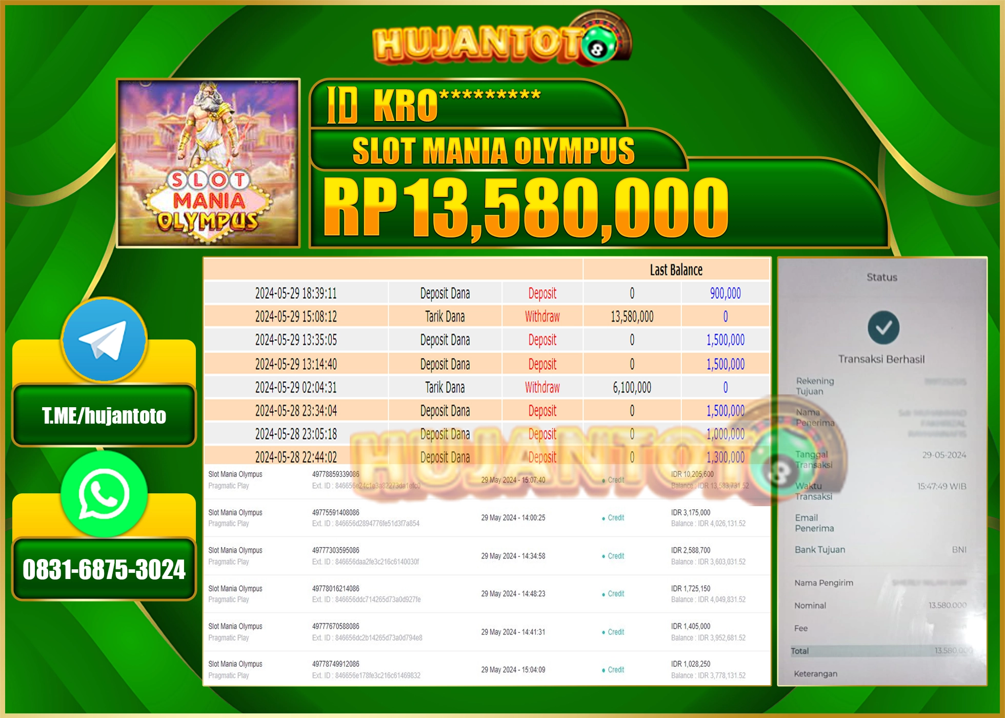 HUJANTOTO MENANG SLOT MANIA OLYMPUS  13,580,000 - LUNAS