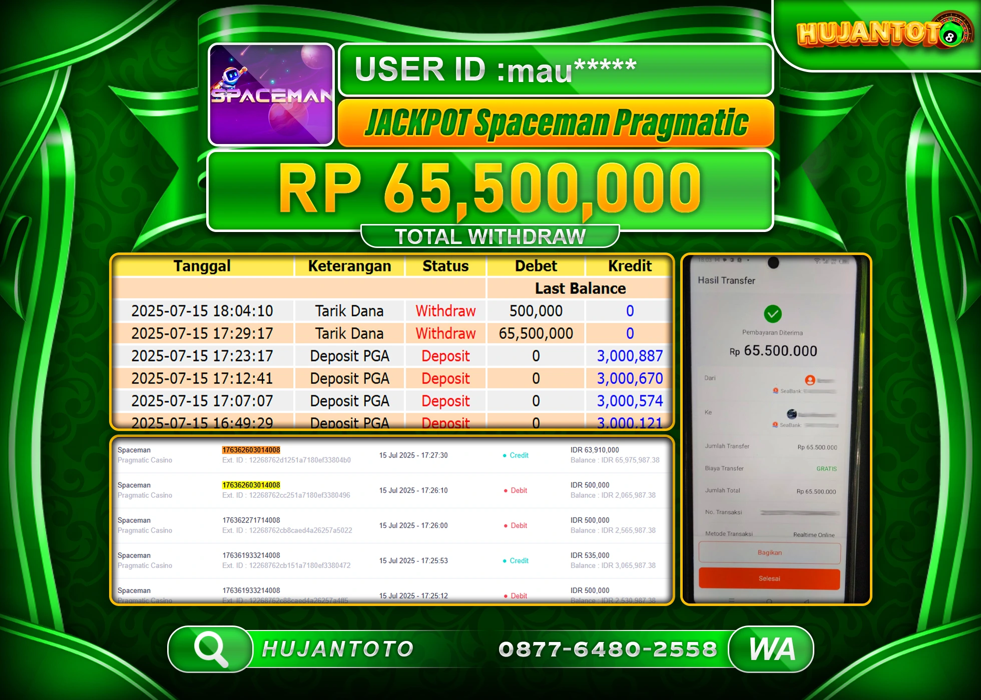 HUJANTOTO - BUKTI JACKPOT MENANG SLOT SPACEMAN PRAGMATIC Rp.65,500,000 - TERBAYAR LUNAS