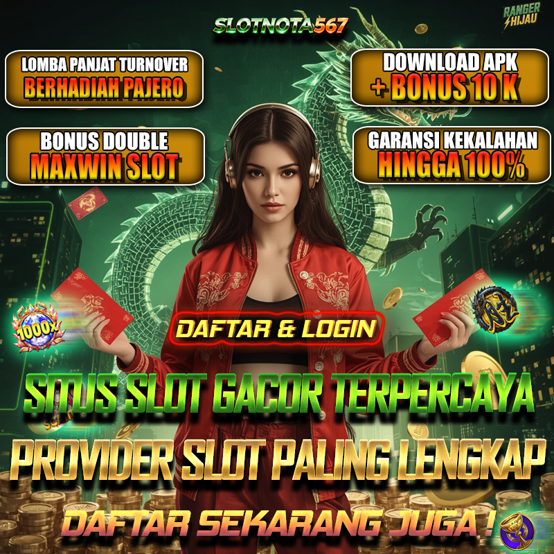 SLOTNOTA567 Informasi Rtp Slot Terbaru Bet Kecil Partner Slot88 Gacor Resmi Deposit Qris Terpercaya
