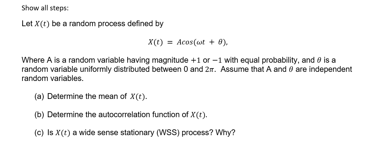 Solved Let X t be a random process defined by X t Chegg