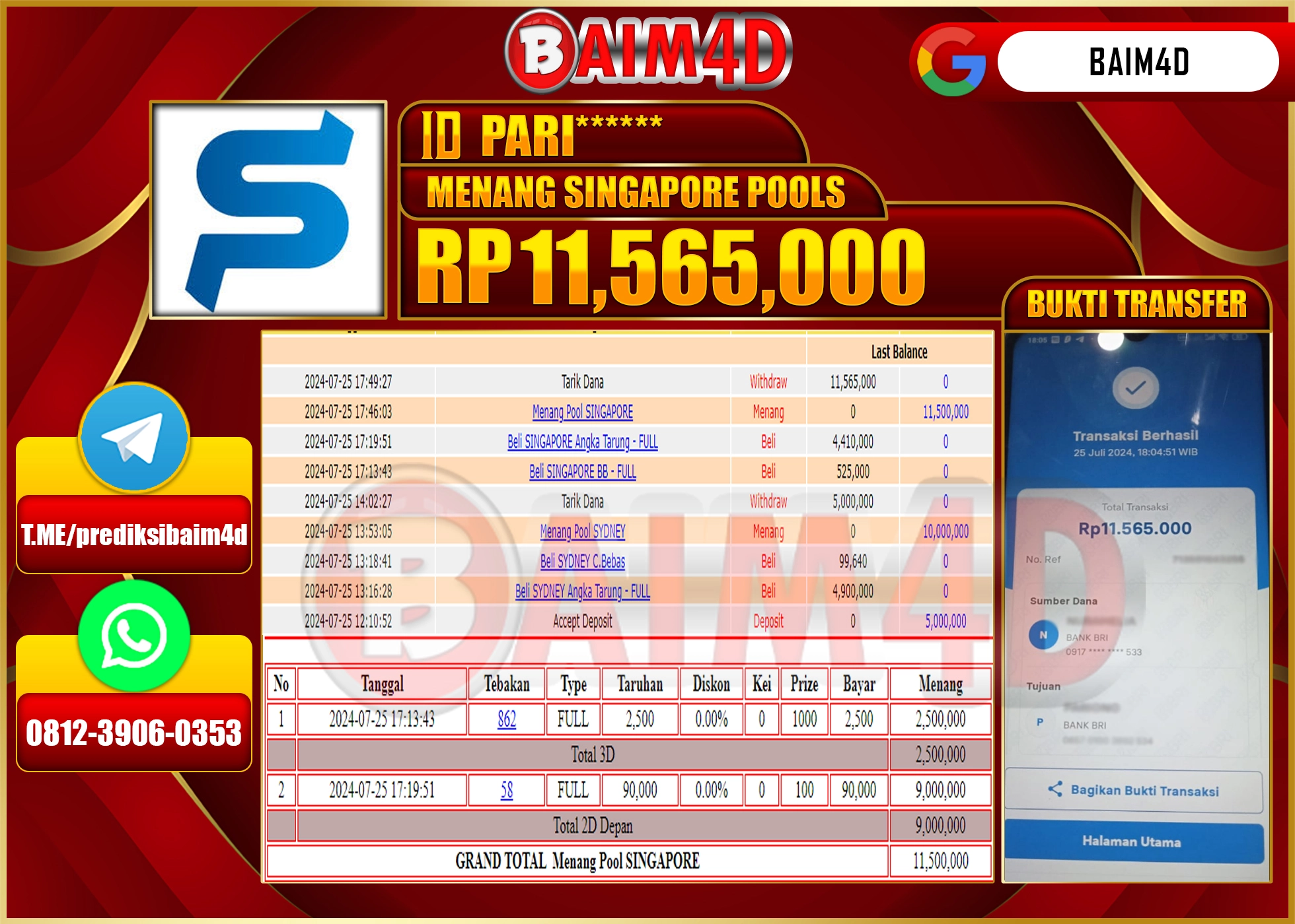 BAIM4D JACKPOT  SINGAPORE POOLS Rp.11.565,000.- LUNAS
