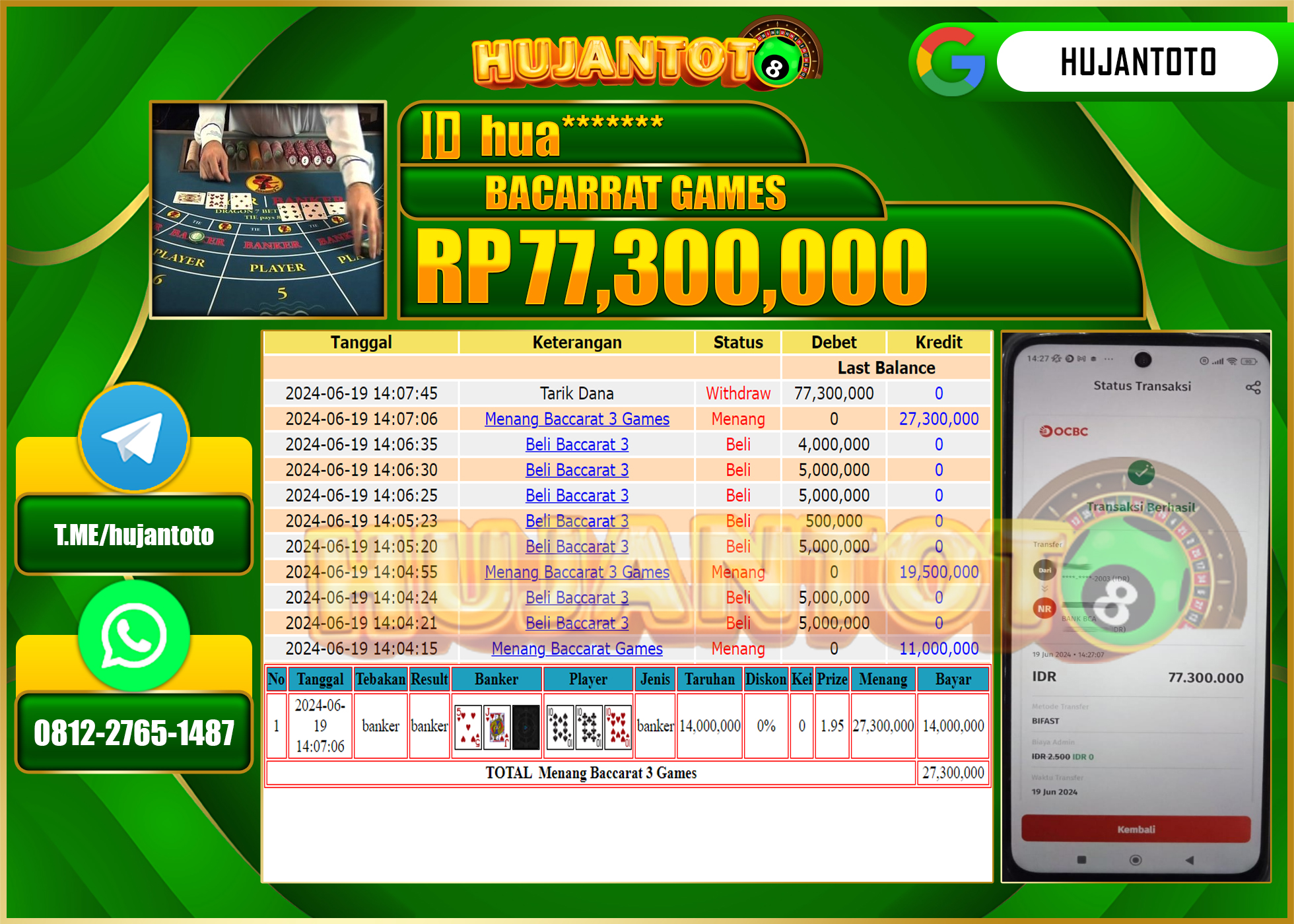 HUJANTOTO MENANG DI BACCARAT GAMES 77.300.000 - LUNAS 