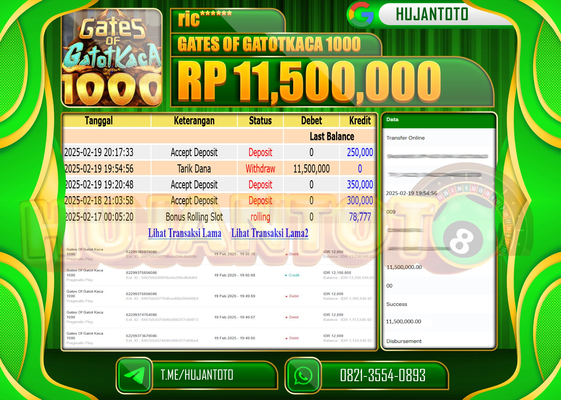 HUJANTOTO - BUKTI JACKPOT MENANG SLOT GATES OF GATOTKACA 1000  Rp,11.500,000 - TERBAYAR LUNAS