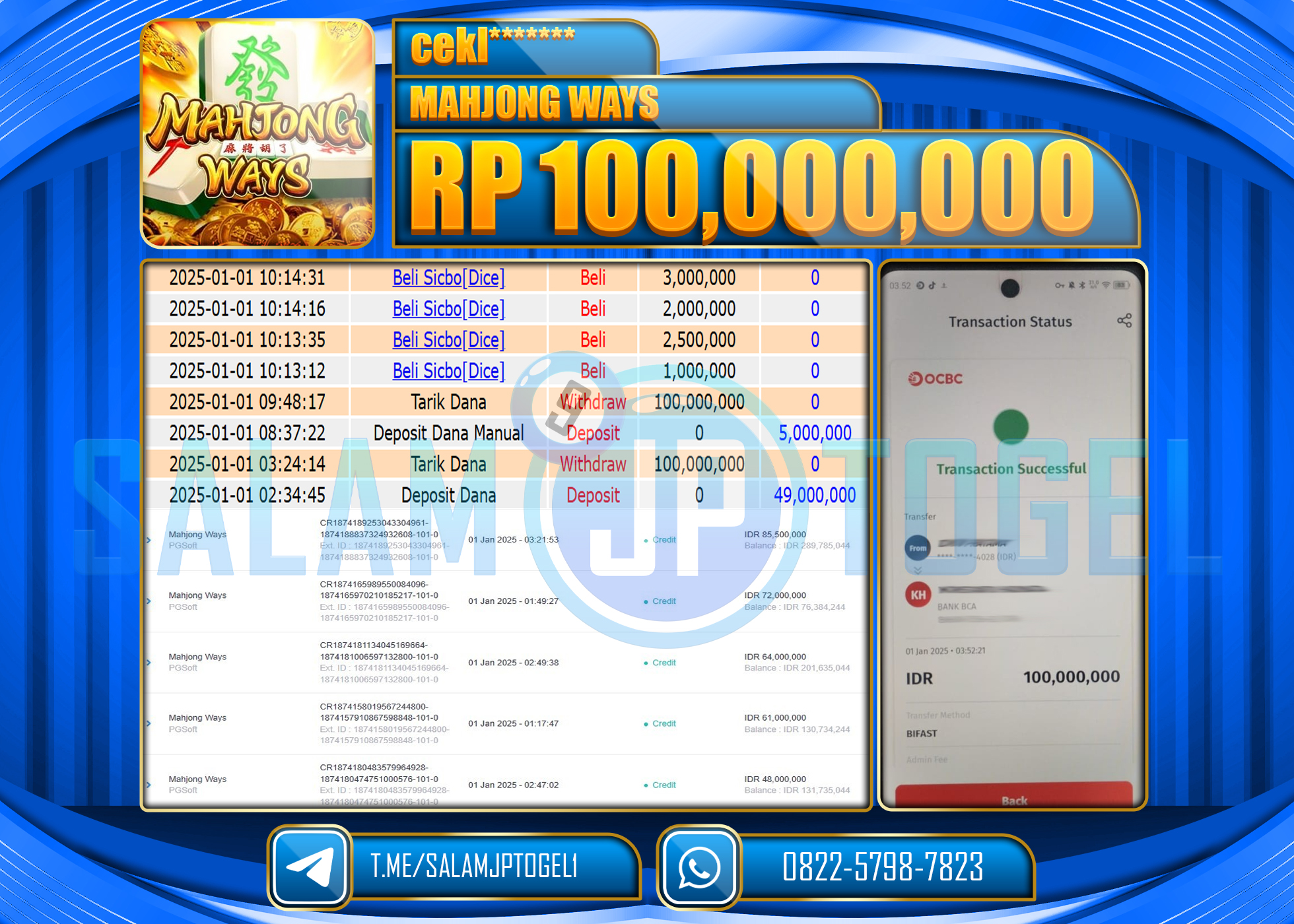 SALAMJPTOGEL MENANG MAHJONG WAYS GAMES Rp.100,000,000 LUNAS