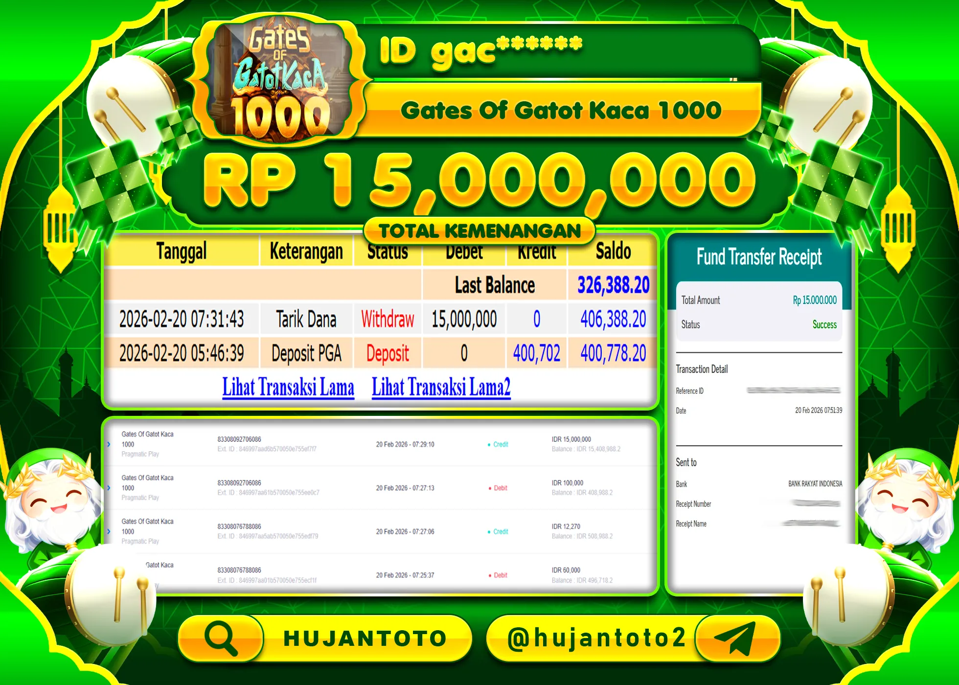 HUJANTOTO - BUKTI JACKPOT MENANG SLOT GATES OF GATOT KACA 1000 Rp.15,000,000 - TERBAYAR LUNAS