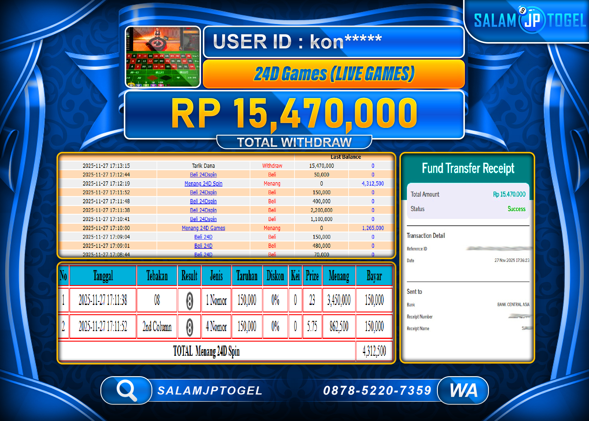 SALAMJPTOGEL JACKPOT 24D SPIN LIVEGAMES  Rp.15,470,000  - LUNAS
