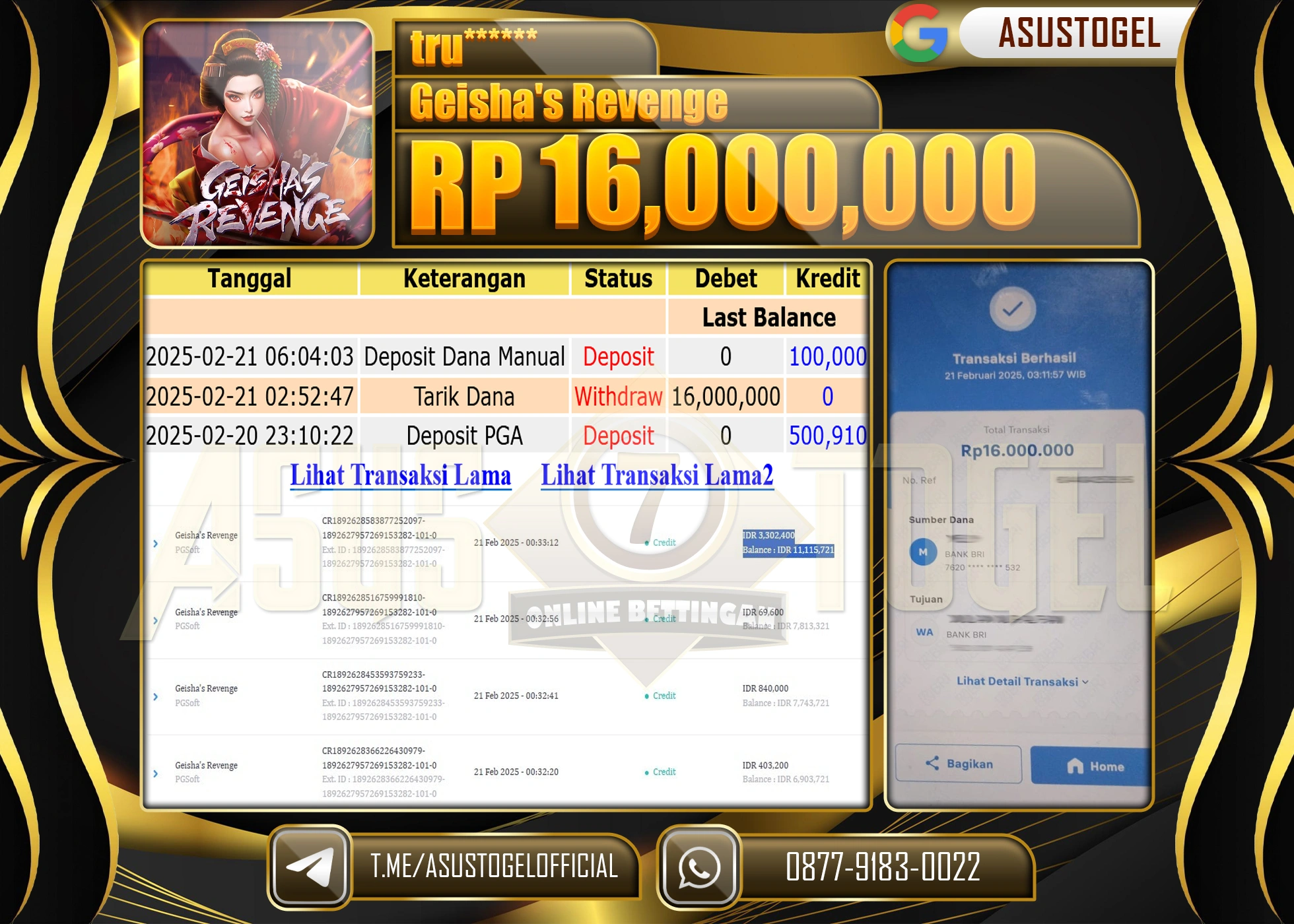 ASUSTOGEL KEMENANGAN DI GEISHA S REVENGE SEBESAR 16,000,000 - RUPIAH LUNAS