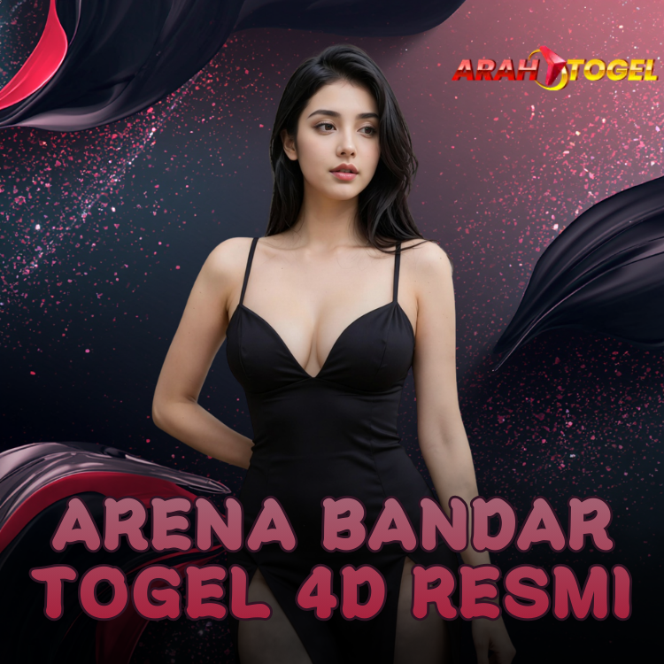 ARAHTOGEL : Arena Bandar Togel 4D Resmi Berbasis Teknologi Paling Mutakhir Sejagat Raya