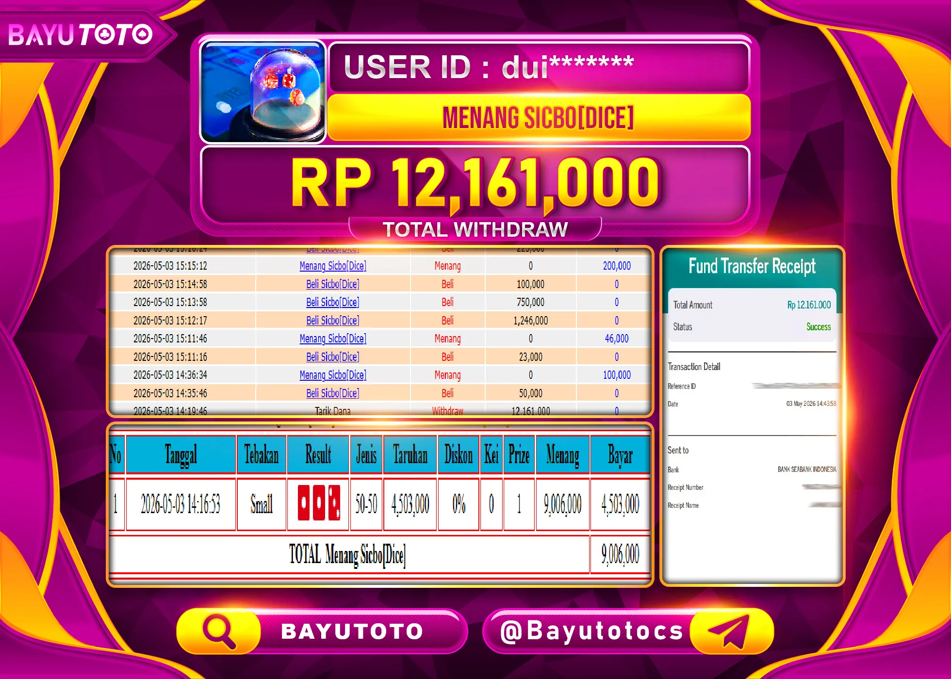 SELAMAT MEMBER SETIA BAYUTOTO JACKPOT DI LIVEGAMES SICBO DICE  Rp. 12,161,000 LUNAS