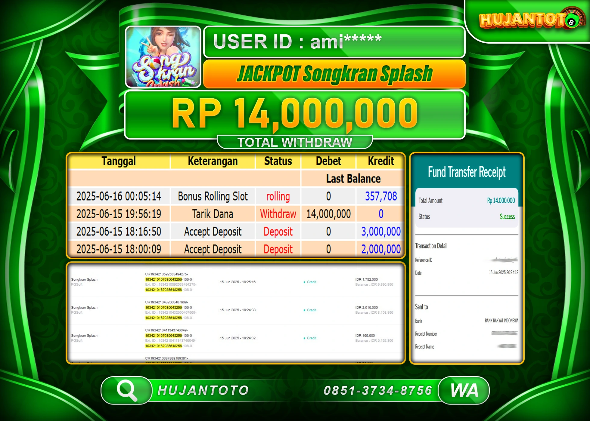 HUJANTOTO - BUKTI JACKPOT MENANG SLOT SONGKRAN SPLASH Rp.14,000,000 - TERBAYAR LUNAS