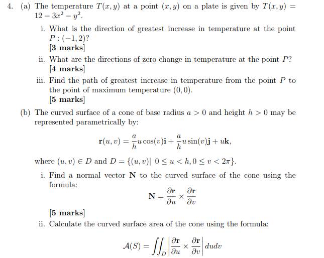 Solved 4 A The Temperature T X Y At A Point X Y O Chegg Com