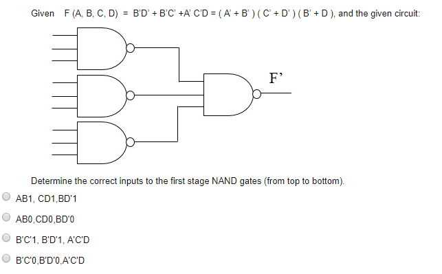 Solved Given F(A, B, C, D) - B'D' +B'C' +A CD = | Chegg.com