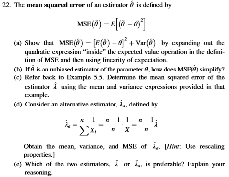 22·The Mean Squared Error Of An Estimator Is Defined | Chegg.com