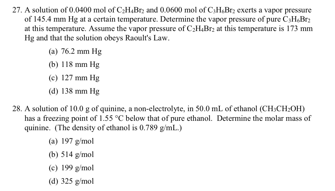 Solved 27. A solution of 0.0400 mol of C2H4Br2 and 0.0600 | Chegg.com