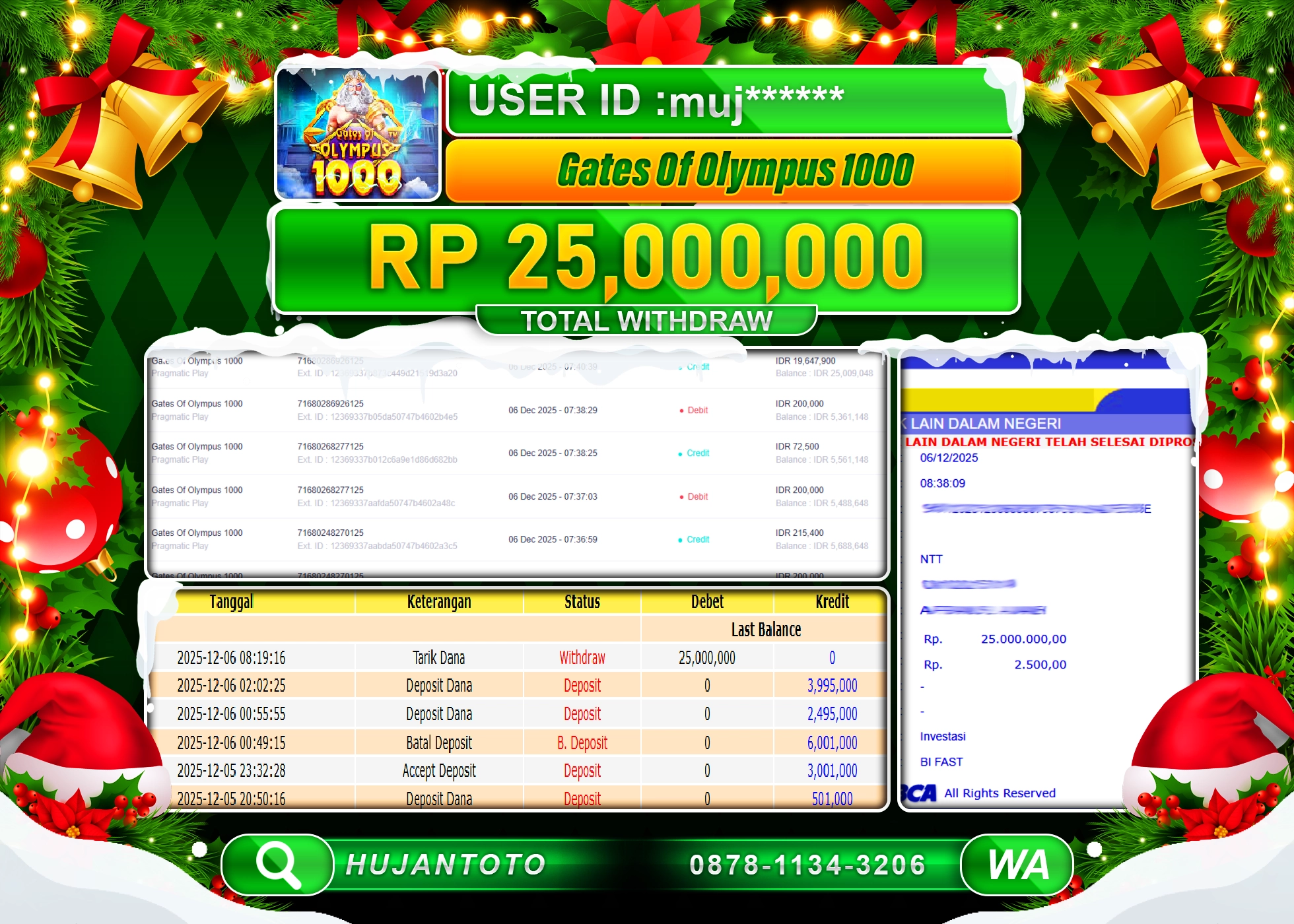 HUJANTOTO - BUKTI JACKPOT MENANG SLOT GATES OF OLYMPUS 1000 Rp.25,000,000 - TERBAYAR LUNAS