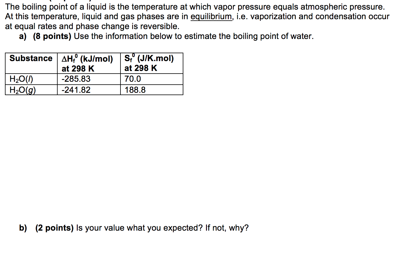 solved-the-boiling-point-of-a-liquid-is-the-temperature-at-chegg