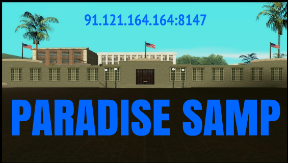  [RP] < Paradise > [Server-SAMP] No lag y 100% compromiso 61589d4e205658caffa89ca65fd5ba1e