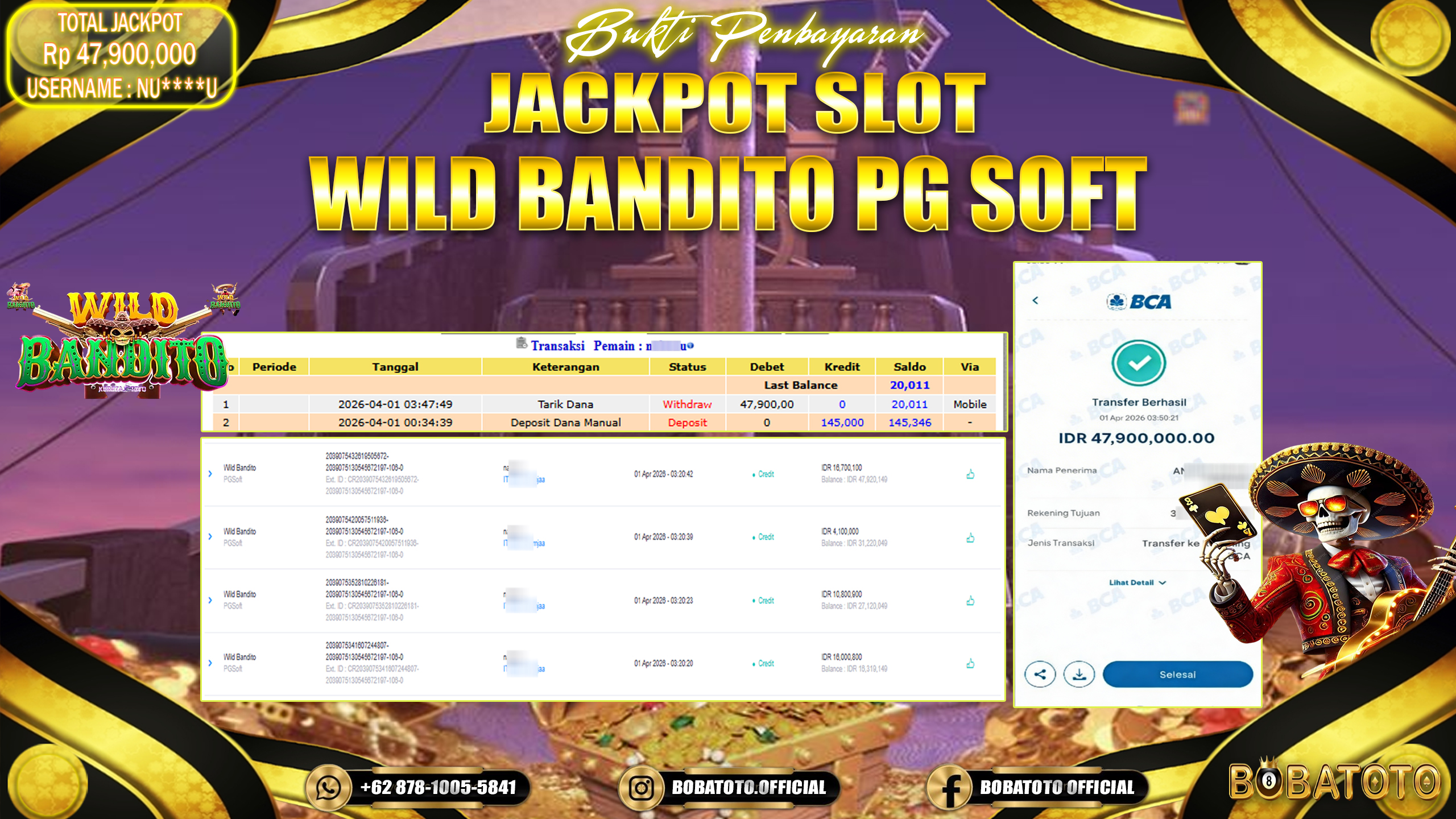 BOBATOTO JACKPOT  SLOT WILD BANDITO PG SOFT Rp.47,900,000,- LUNAS!!