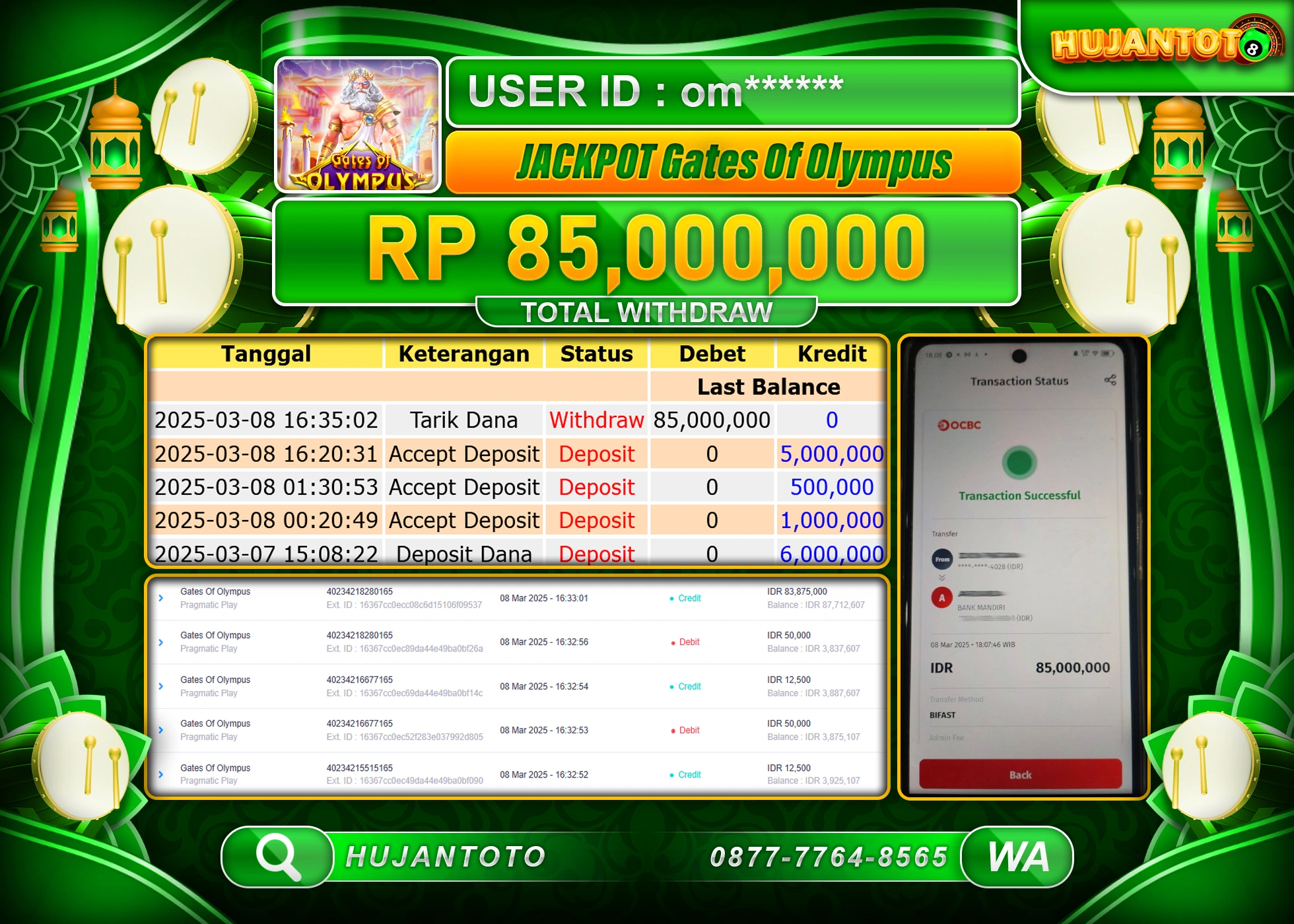 HUJANTOTO - BUKTI JACKPOT MENANG SLOT GATES OF OLYMPUS Rp,85,000,000 - TERBAYAR LUNAS