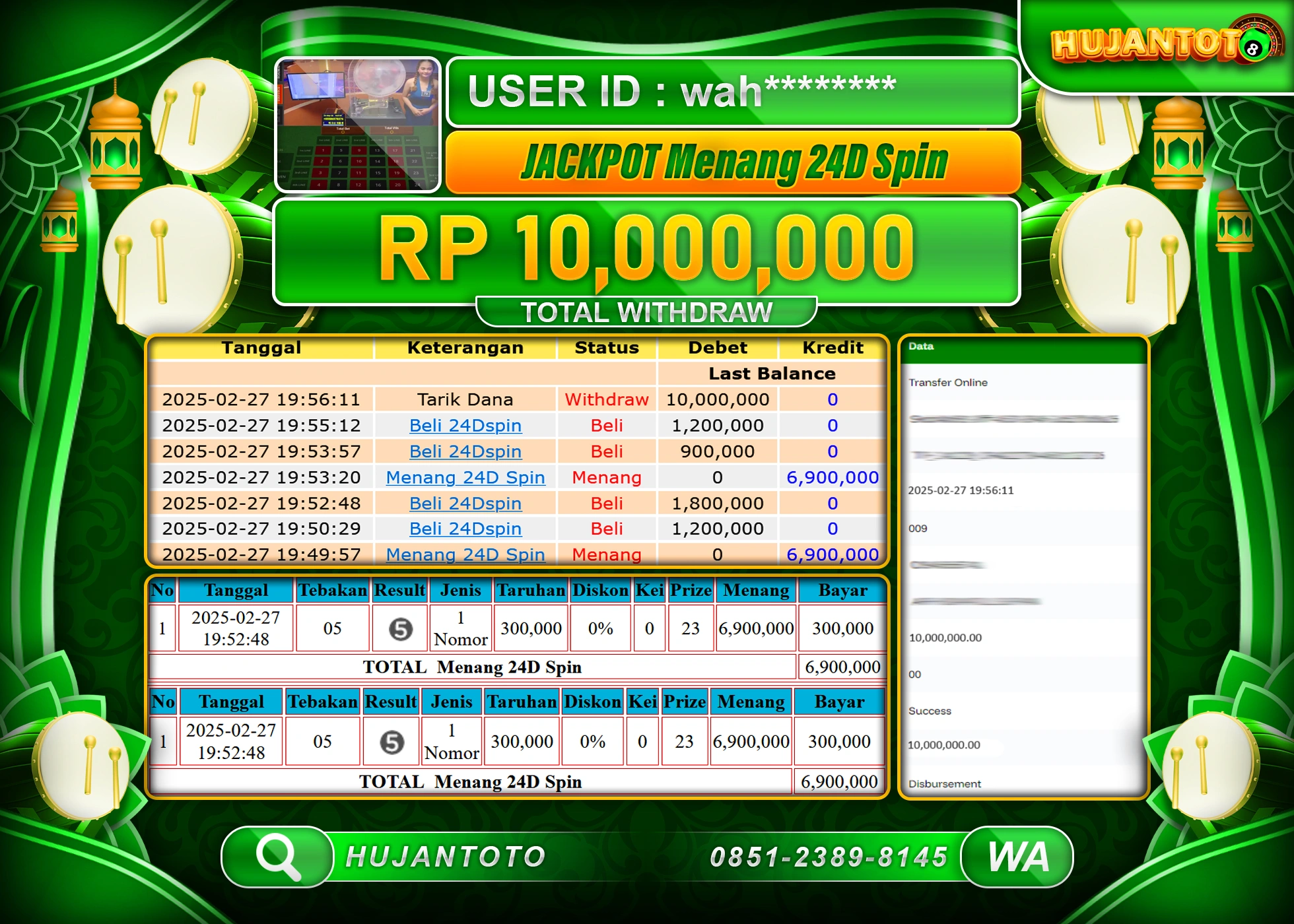 HUJANTOTO - BUKTI JACKPOT MENANG LIVE GAME 24D SPIN Rp,10,000,000 - TERBAYAR LUNAS