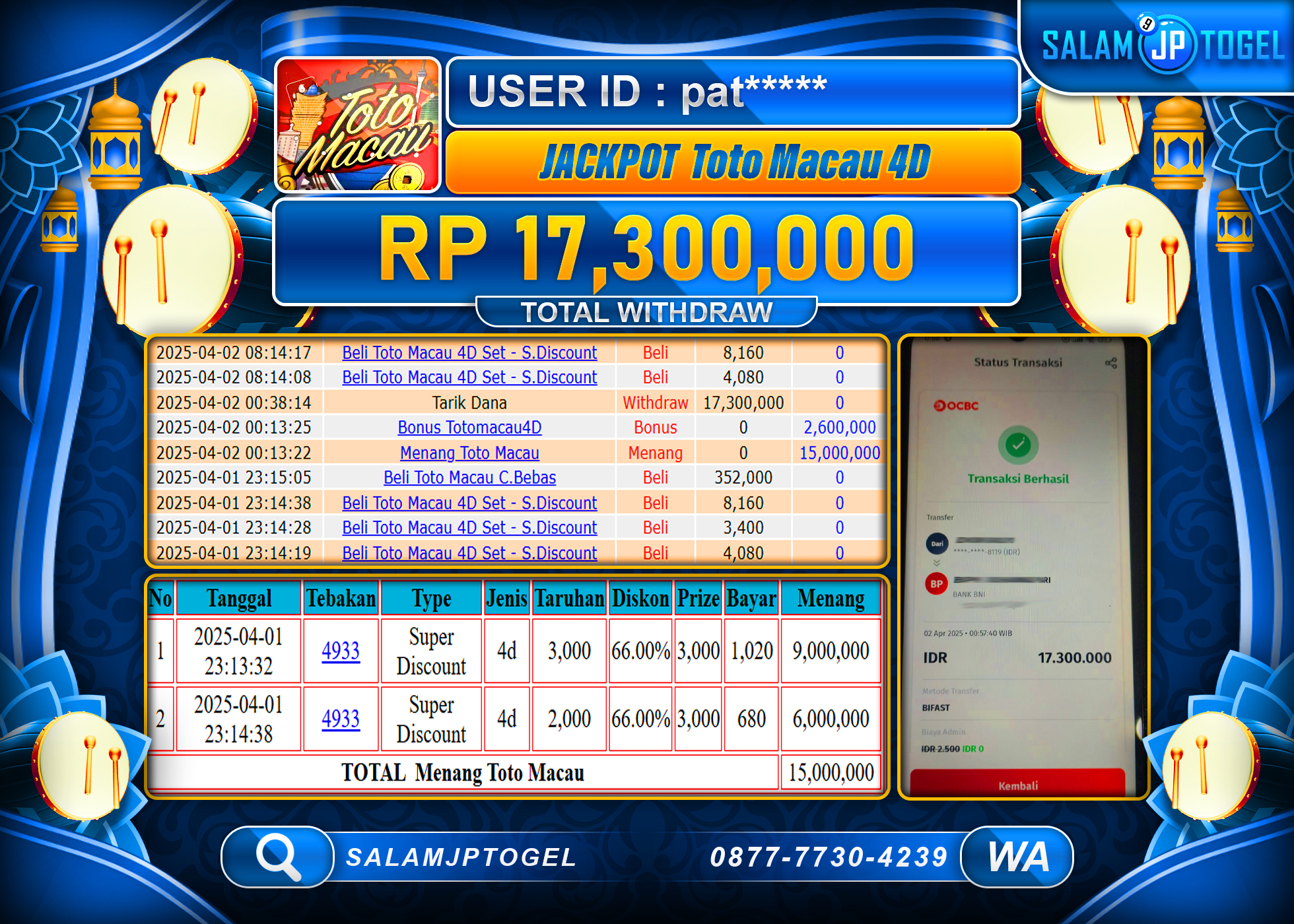 SALAMJPTOGEL MENANG TOTO MACAU 4D  Rp. 17,300,000 LUNAS