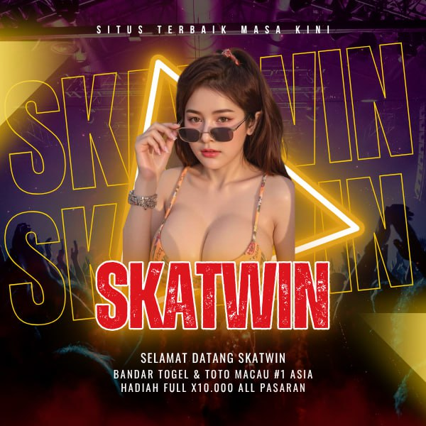 SKATWIN : Jaringan Pusat Info Situs Toto Slot Gacor & Daftar Togel Online Terpercaya Saat Ini