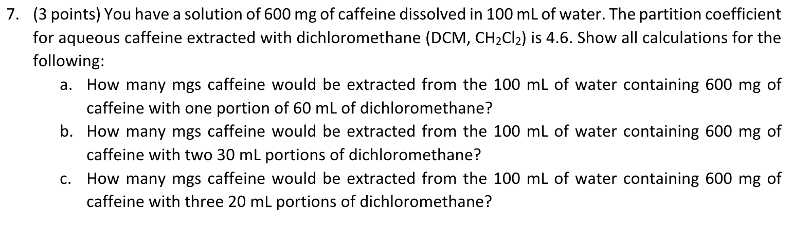 solved-7-3-points-you-have-a-solution-of-600-mg-of-chegg