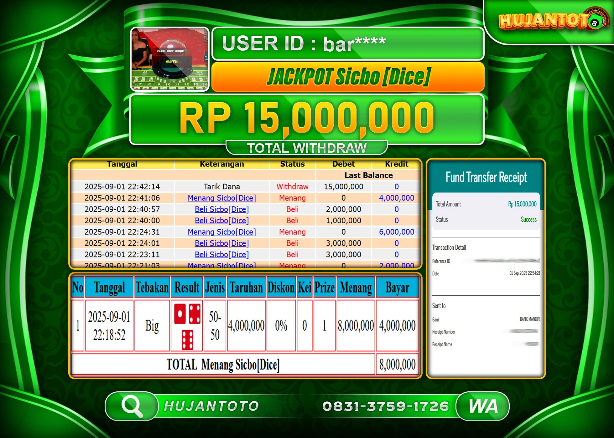 HUJANTOTO - BUKTI JACKPOT MENANG LIVE GAME SICBO (DICE) GAMES Rp.15,000,000 - TERBAYAR LUNAS