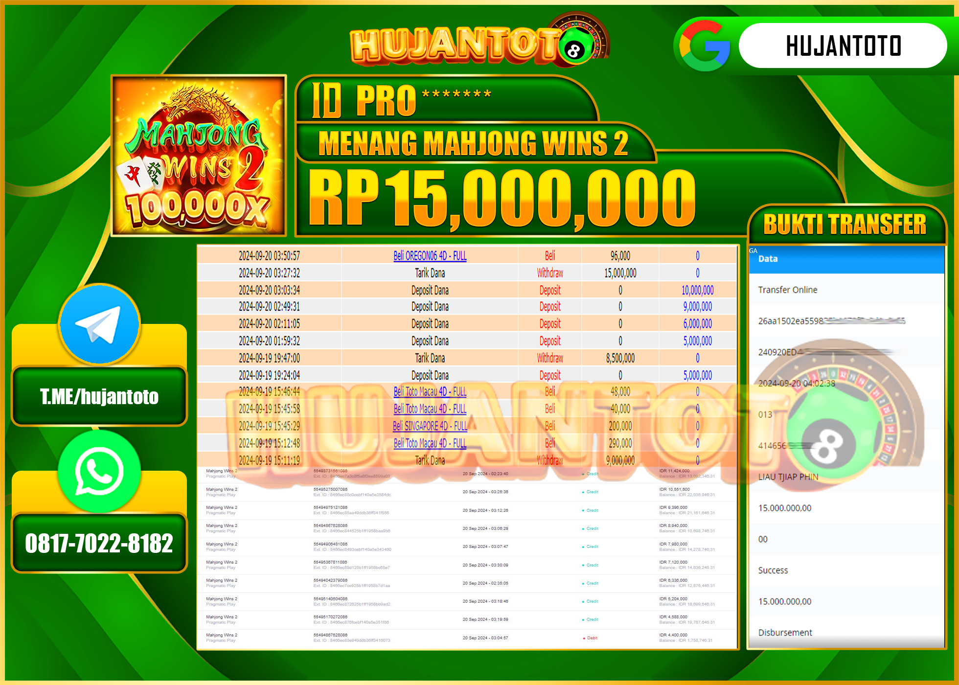 HUJANTOTO MENANG BESAR DI PERMAINAN SLOT MAHJONG WINS 2 , 15,000,000 - LUNAS 