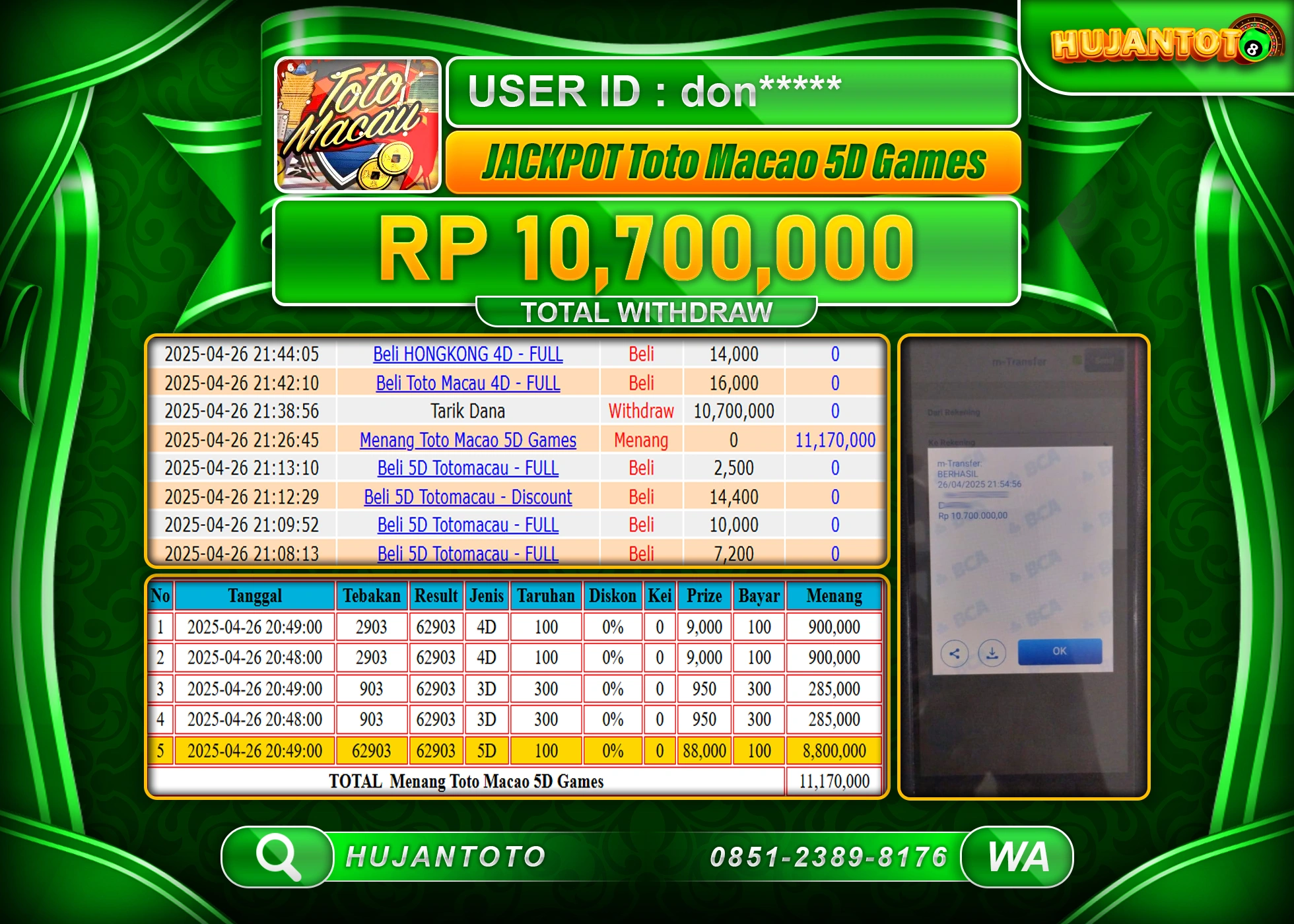 HUJANTOTO - BUKTI JACKPOT MENANG TOGEL TOTO MACAU 5D Rp,10,700,000 - TERBAYAR LUNAS