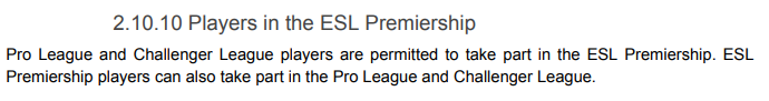 ESL Premiership Rulebook v 1.0.2 Rule 2.10.10