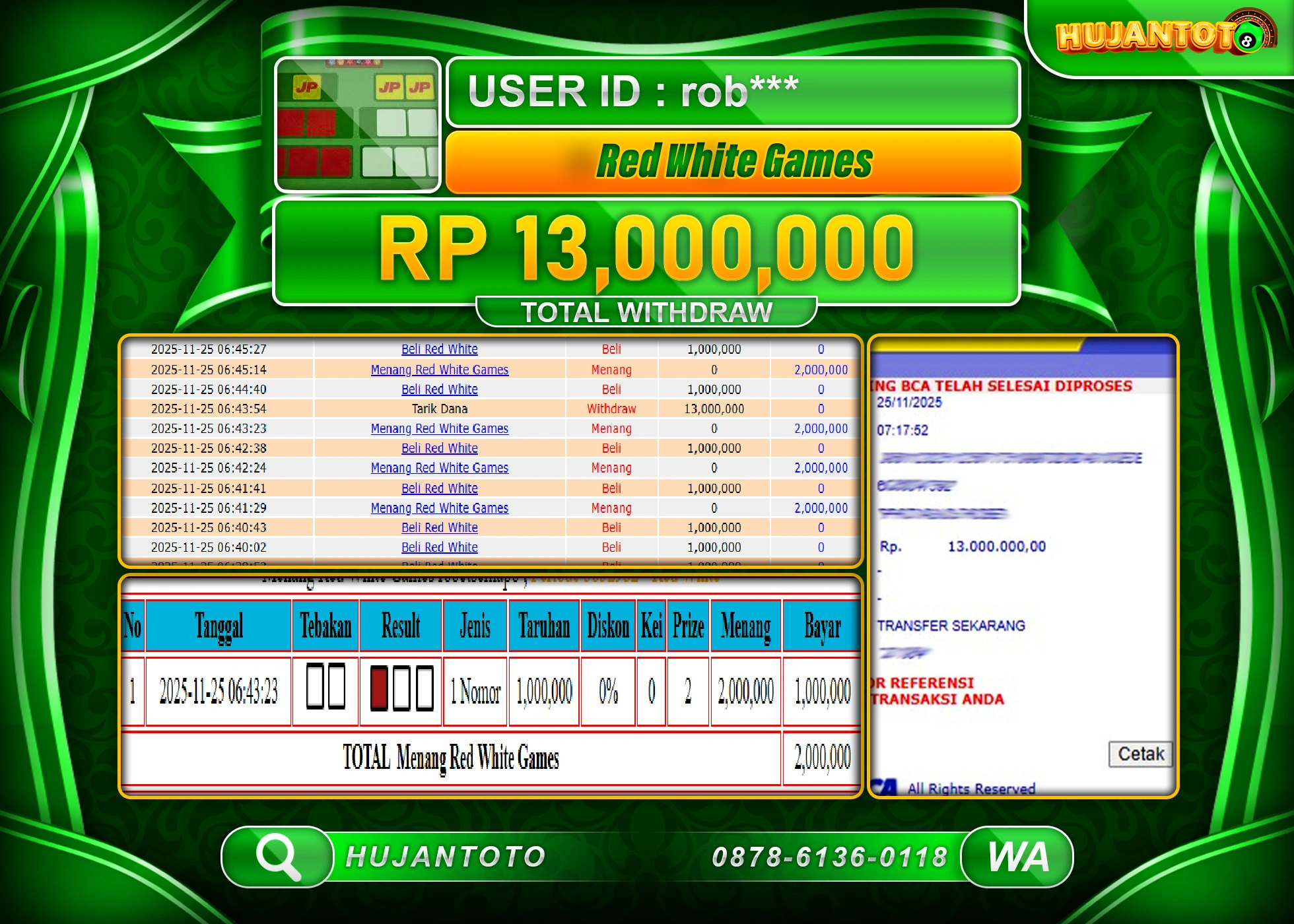 HUJANTOTO - BUKTI JACKPOT MENANG LIVEGAME RED WHITE GAMES Rp.13,000,000 - TERBAYAR LUNAS