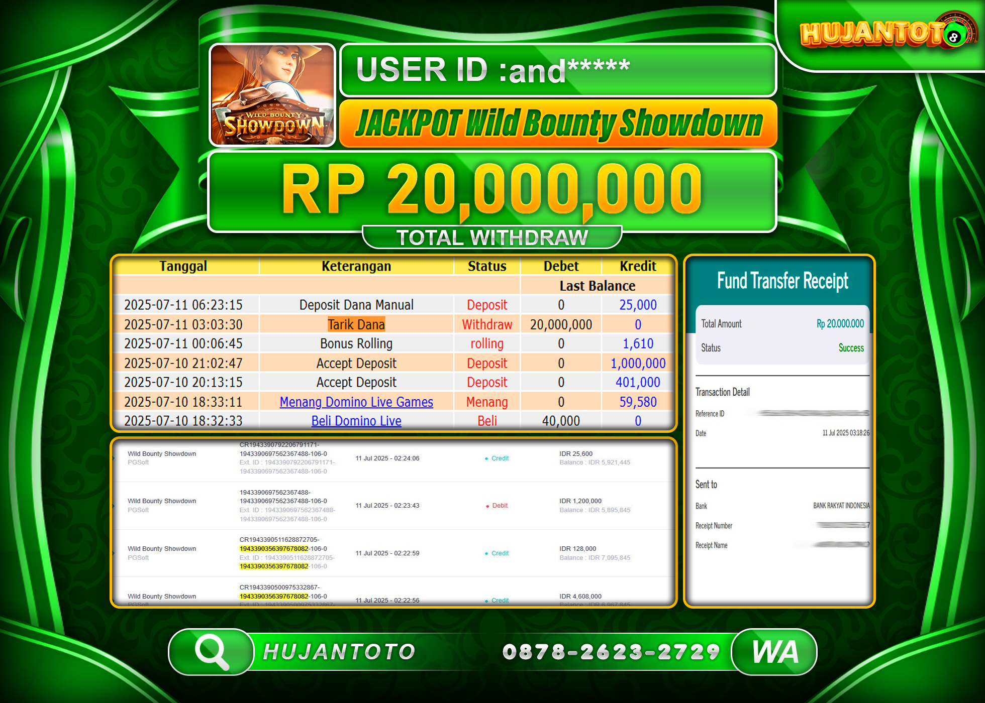   HUJANTOTO - BUKTI JACKPOT MENANG SLOT WILD BOUNTY SHOWDOWN Rp.20,000,000  - TERBAYAR LUNAS