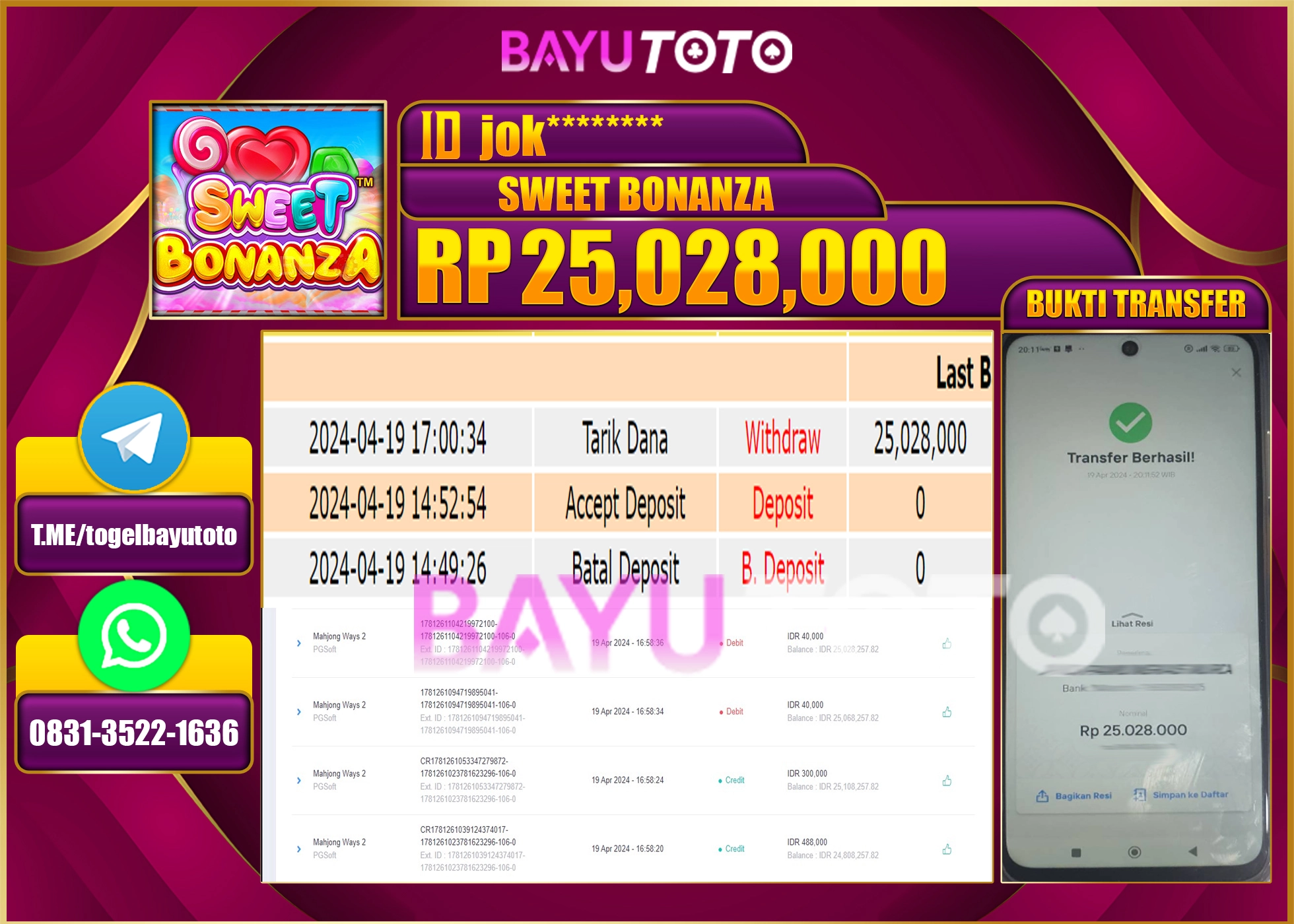BAYUTOTO JACKPOT SLOT GAMES SWEET BONANZA Rp.25.028.000 LUNAS